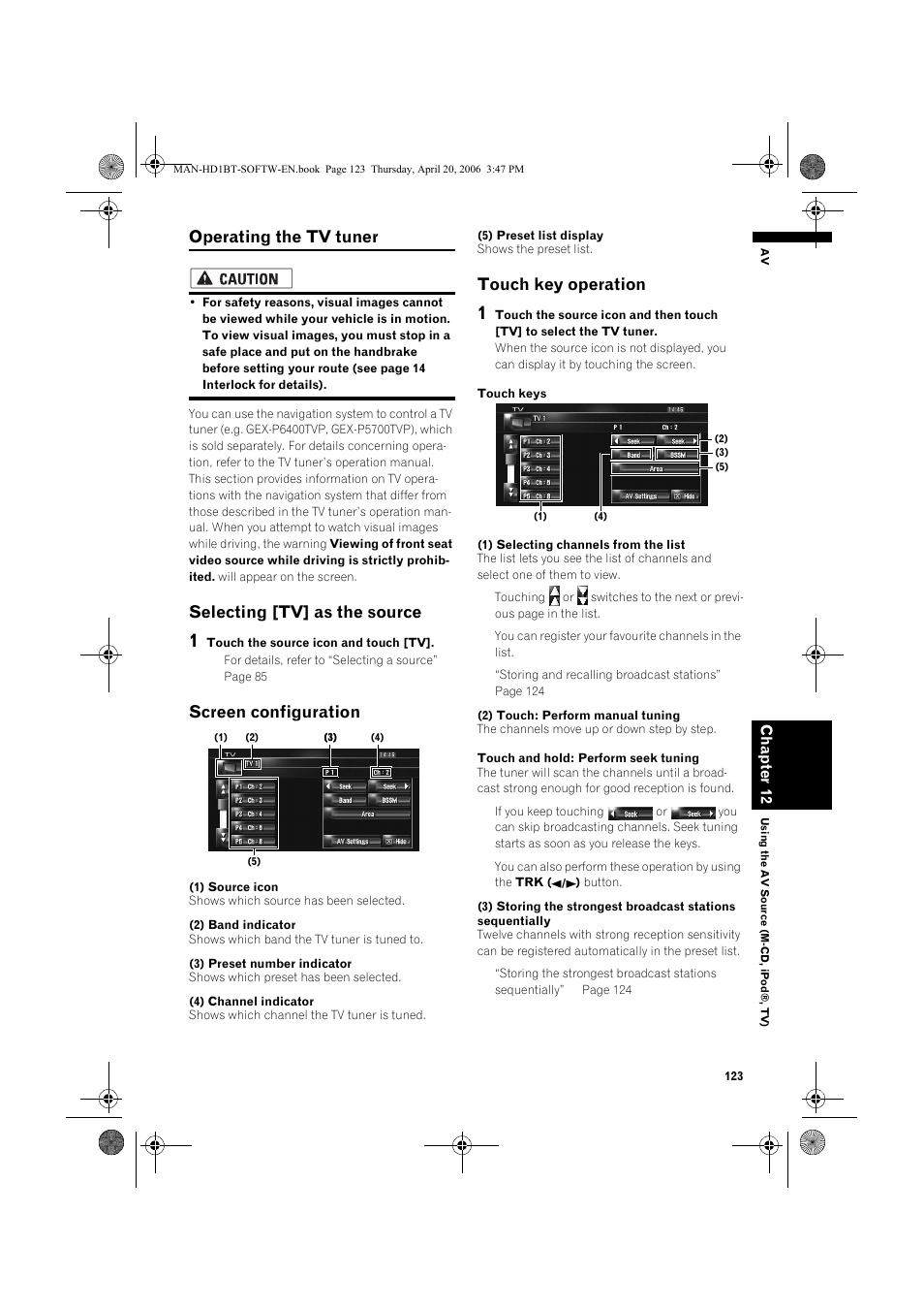 Operating the tv tuner, Selecting [tv] as the source, Screen configuration | Touch key operation | Pioneer AVIC-HD1BT User Manual | Page 125 / 192