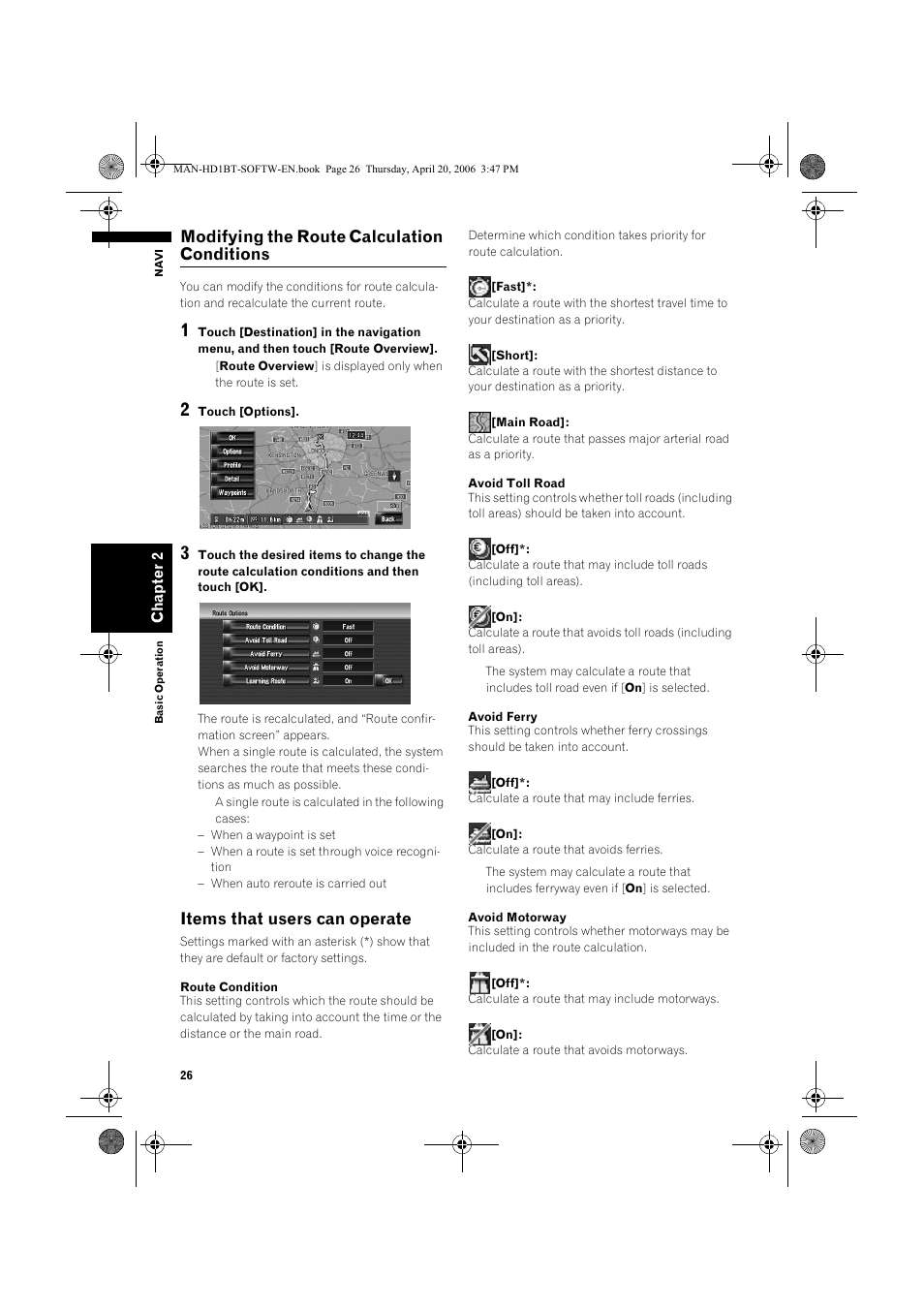 Modifying the route calculation conditions, Items that users can operate | Pioneer AVIC-HD1BT User Manual | Page 28 / 192