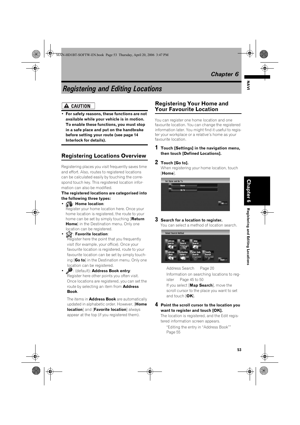 Registering and editing locations, Chapter 6, Registering locations overview | Registering your home and your favourite location | Pioneer AVIC-HD1BT User Manual | Page 55 / 192