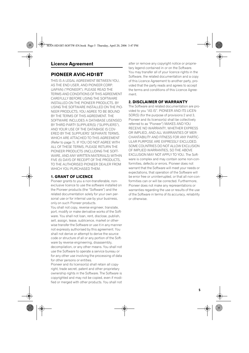 Licence agreement pioneer avic-hd1bt | Pioneer AVIC-HD1BT User Manual | Page 7 / 192