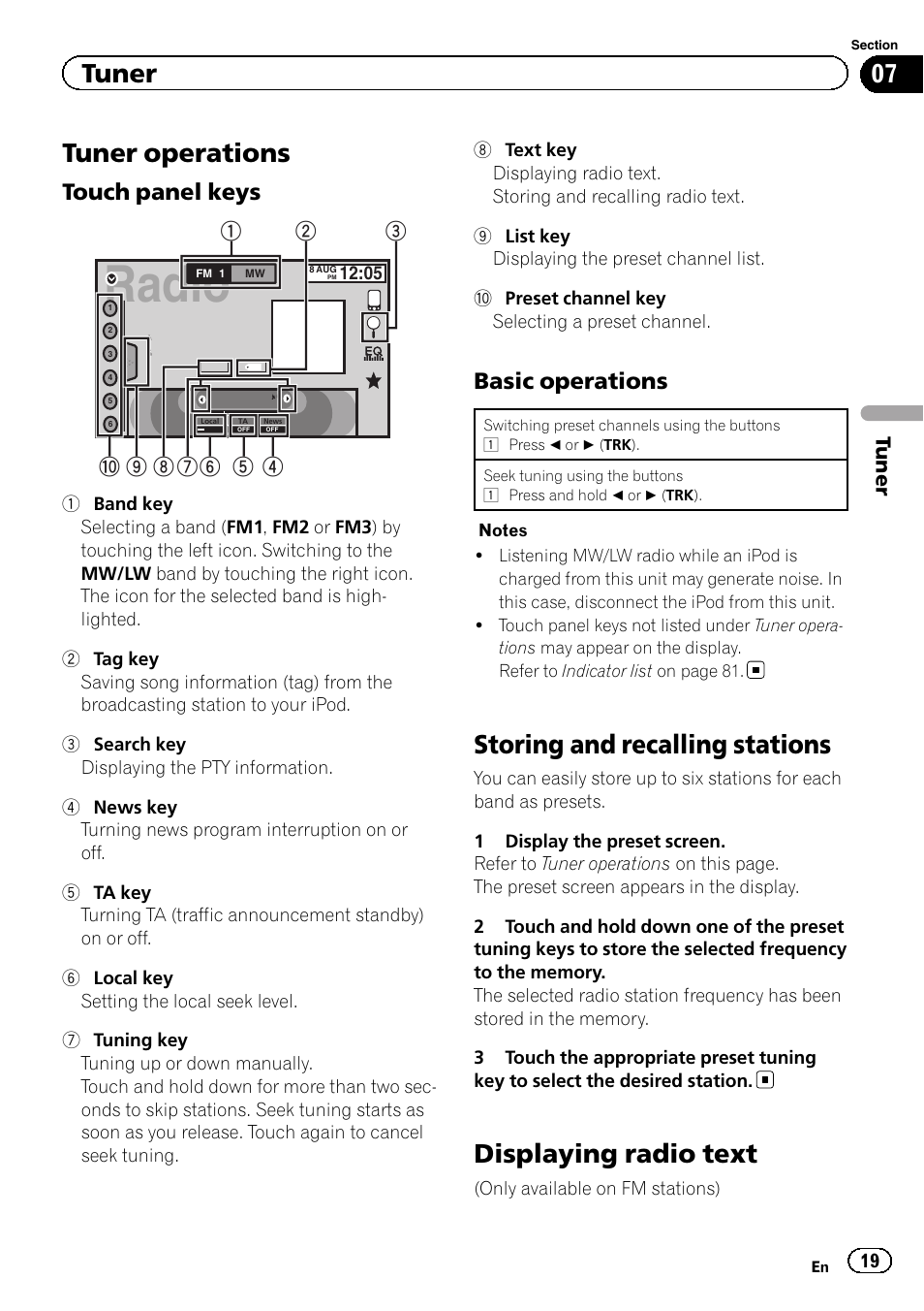 Tuner tuner operations, Storing and recalling stations, Displaying radio text | Radio, Tuner operations, Touch panel keys, Basic operations, Tuner | Pioneer AVH-X2500BT User Manual | Page 19 / 96