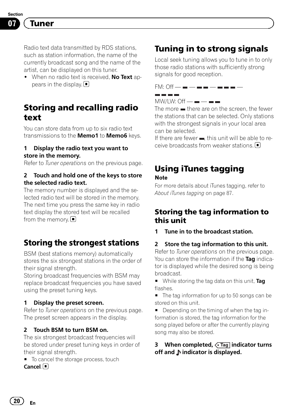 Storing and recalling radio text, Storing the strongest stations, Tuning in to strong signals | Using itunes tagging, 07 tuner | Pioneer AVH-X2500BT User Manual | Page 20 / 96