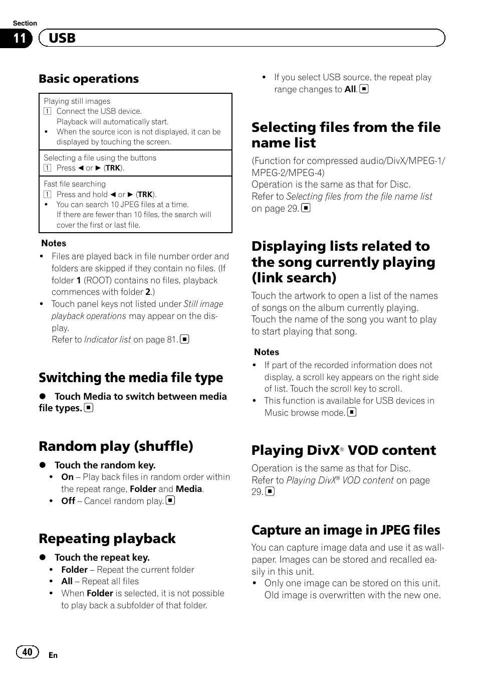 Switching the media file type, Random play (shuffle), Repeating playback | Selecting files from the file name list, Displaying lists related to the song currently, Playing (link search), Playing divx, Â vod content 40, Capture an image in jpeg files, Vod content | Pioneer AVH-X2500BT User Manual | Page 40 / 96