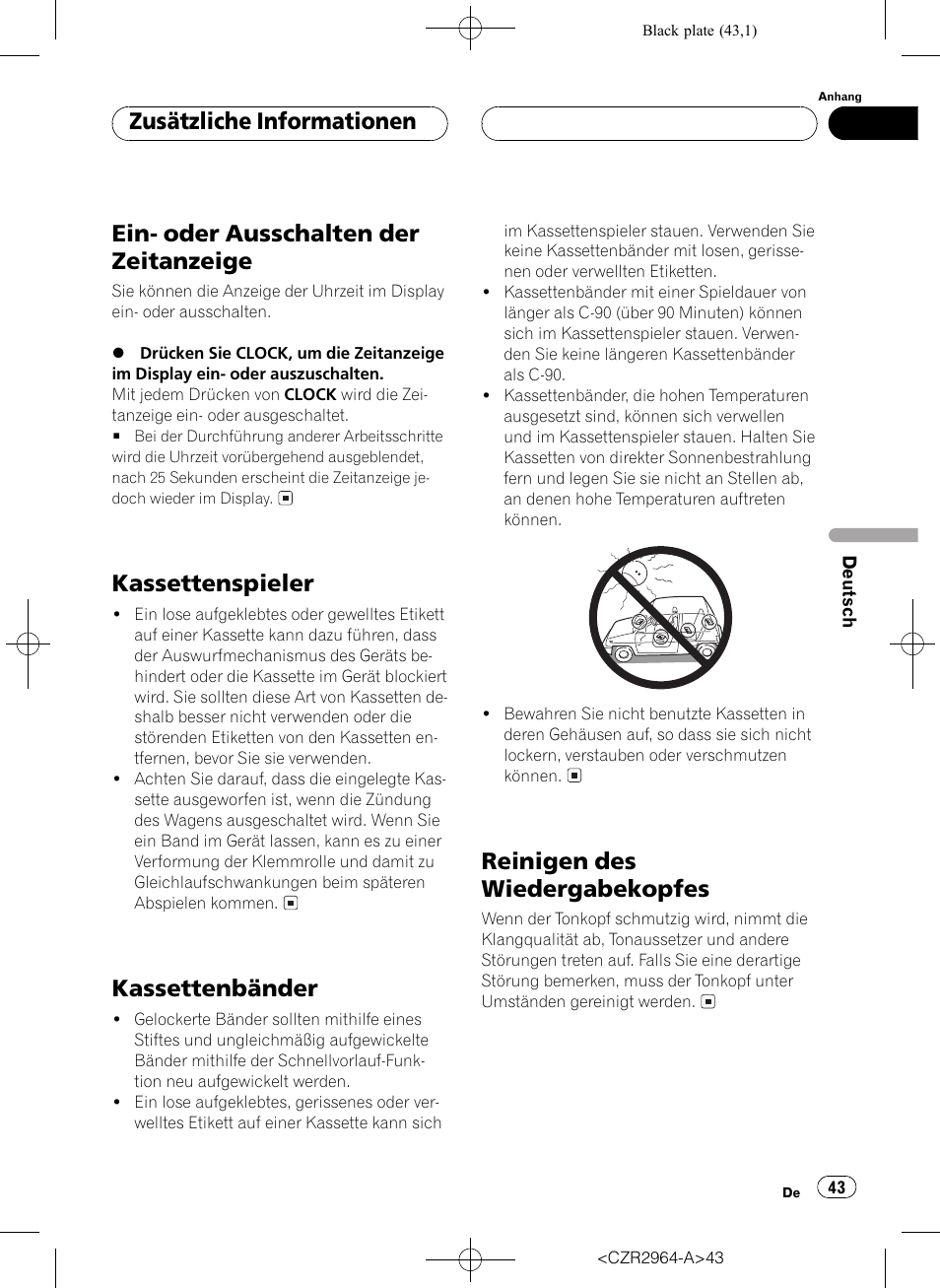 Zusätzliche informationen, Ein- oder ausschalten der zeitanzeige 43, Kassettenspieler 43 | Kassettenbänder 43, Reinigen des wiedergabekopfes 43, Ein- oder ausschalten der zeitanzeige, Kassettenspieler, Kassettenbänder, Reinigen des wiedergabekopfes | Pioneer KEH-1033 User Manual | Page 43 / 92