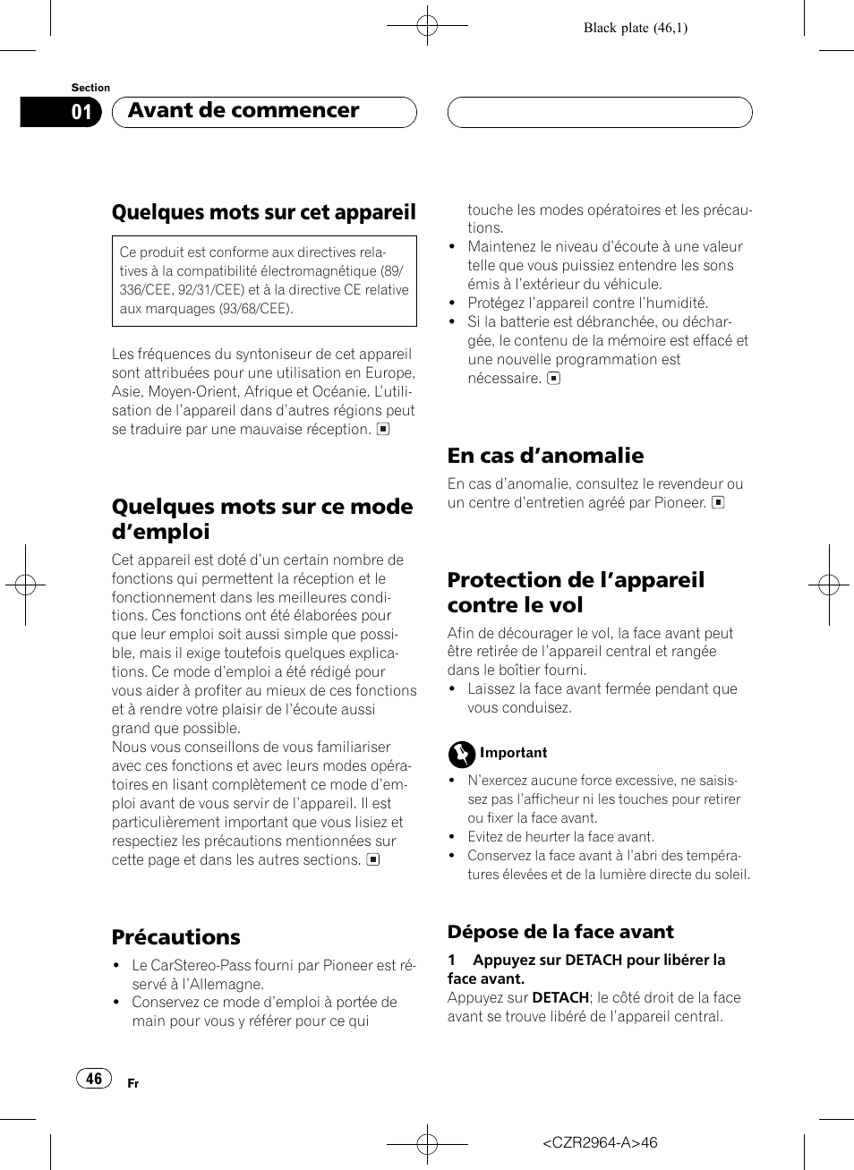 Quelques mots sur ce mode demploi 46, Précautions 46, En cas danomalie 46 | Protection de lappareil contre le vol 46, Dépose de la face avant 46, Quelques mots sur cet appareil, Quelques mots sur ce mode demploi, Précautions, En cas danomalie, Protection de lappareil contre le vol | Pioneer KEH-1033 User Manual | Page 46 / 92
