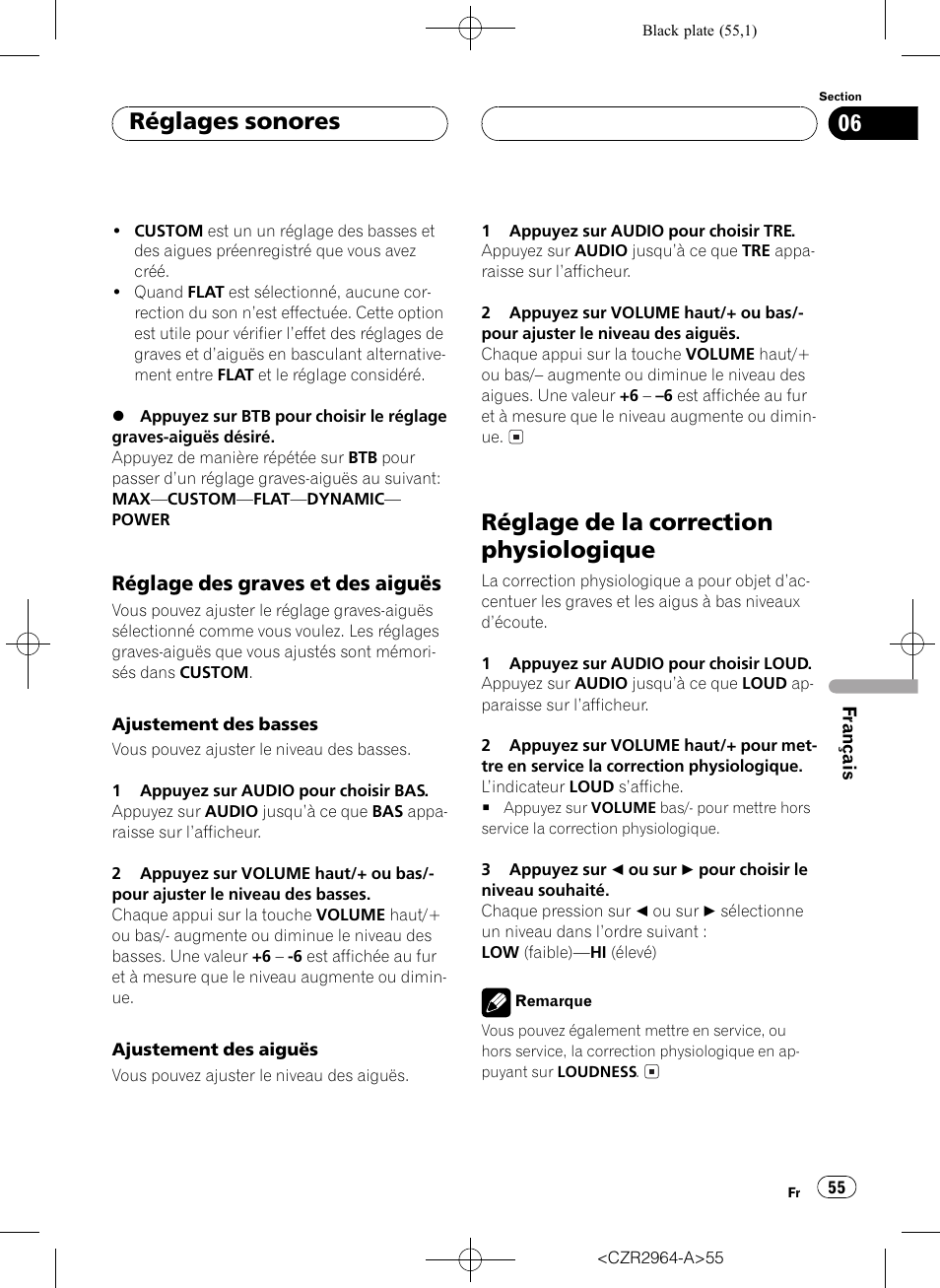 Réglage des graves et des aiguës 55, Réglage de la correction physiologique 55, Réglage de la correction physiologique | Réglages sonores, Réglage des graves et des aiguës | Pioneer KEH-1033 User Manual | Page 55 / 92