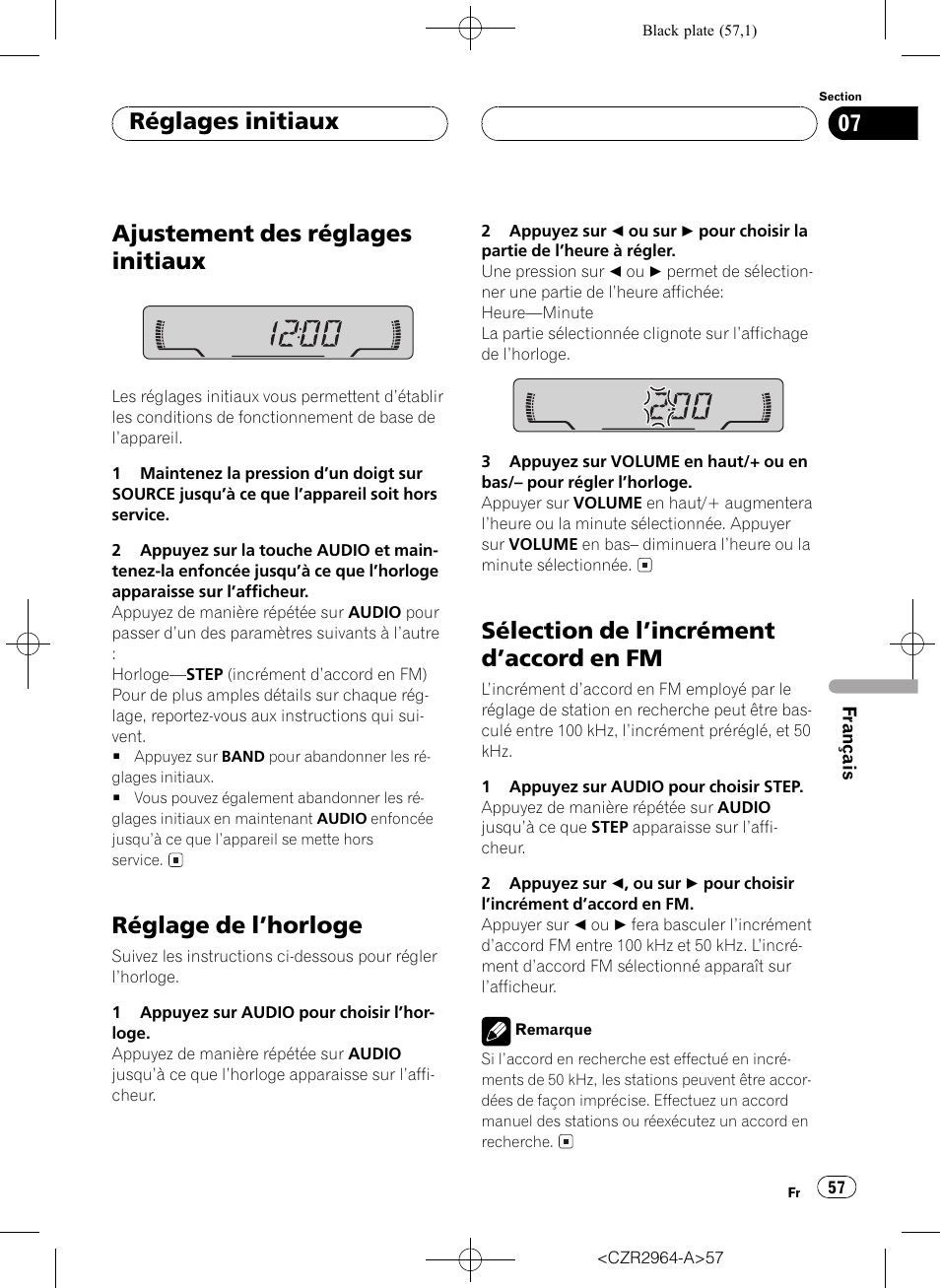 Réglages initiaux, Ajustement des réglages initiaux 57, Réglage de lhorloge 57 | Sélection de lincrément daccord en fm 57, Ajustement des réglages initiaux, Réglage de lhorloge, Sélection de lincrément daccord en fm | Pioneer KEH-1033 User Manual | Page 57 / 92