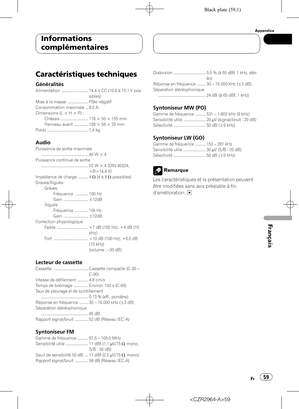 Caractéristiques techniques 59, Caractéristiques techniques, Informations complémentaires | Français | Pioneer KEH-1033 User Manual | Page 59 / 92