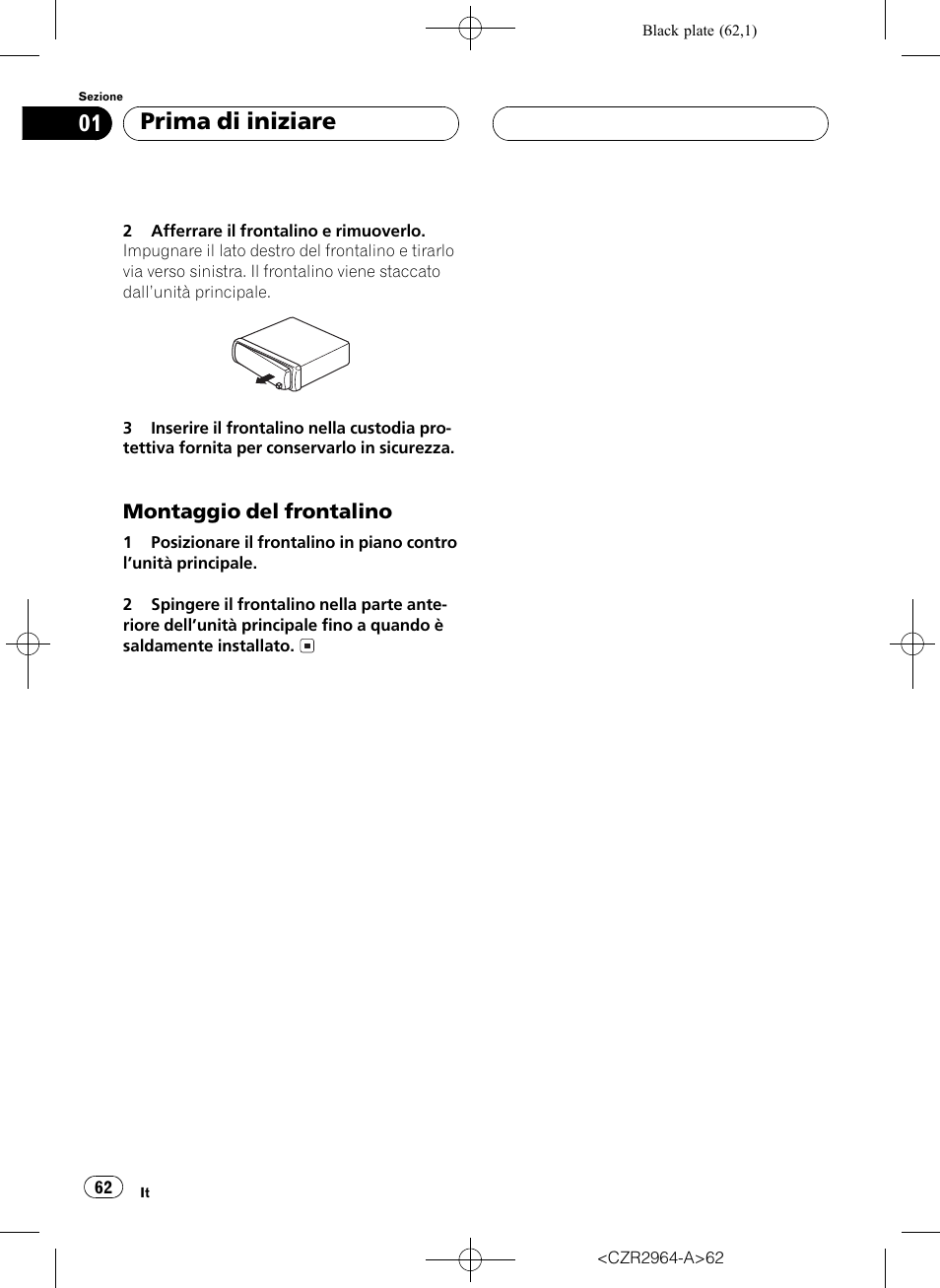 Montaggio del frontalino 62, Prima di iniziare | Pioneer KEH-1033 User Manual | Page 62 / 92