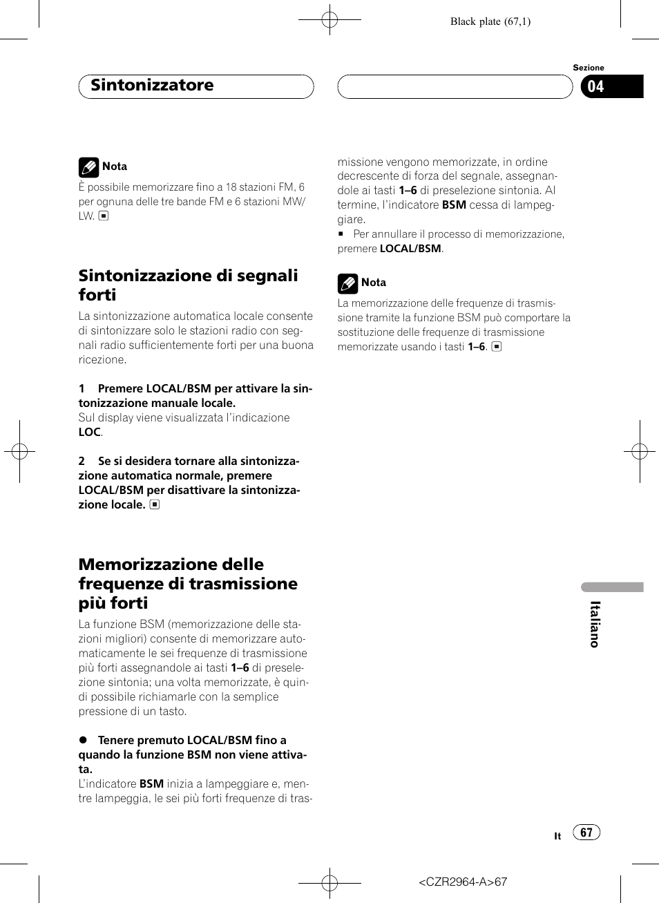 Sintonizzazione di segnali forti 67, Memorizzazione delle frequenze di, Trasmissione più forti 67 | Sintonizzazione di segnali forti, Sintonizzatore | Pioneer KEH-1033 User Manual | Page 67 / 92