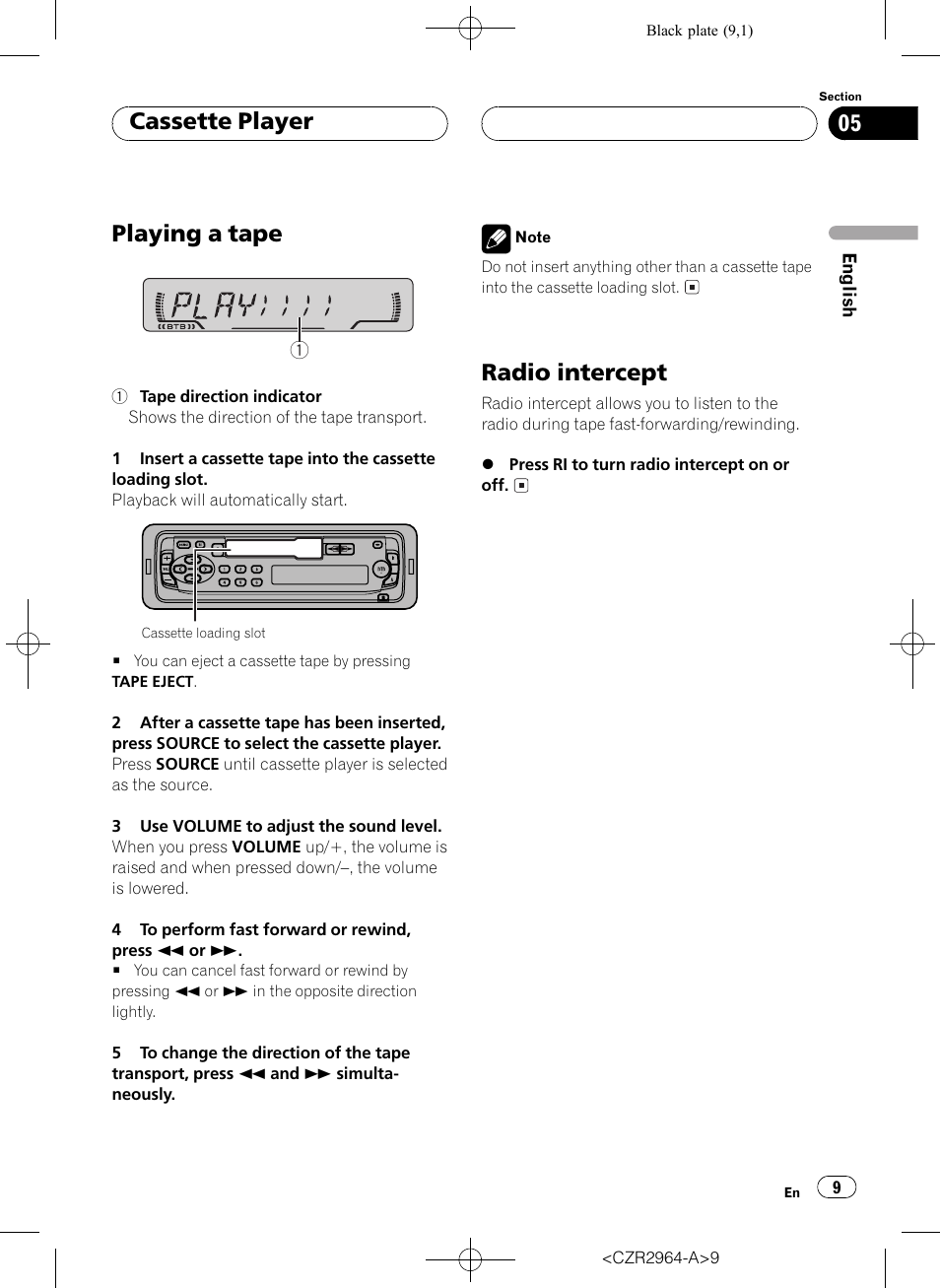 Cassette player playing a tape 9 radio intercept 9, Playing a tape, Radio intercept | Cassette player | Pioneer KEH-1033 User Manual | Page 9 / 92