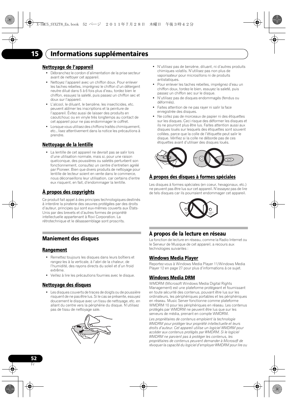 Informations supplémentaires 15, Maniement des disques, Propos de la lecture en réseau | Pioneer X-SMC5-K User Manual | Page 106 / 168