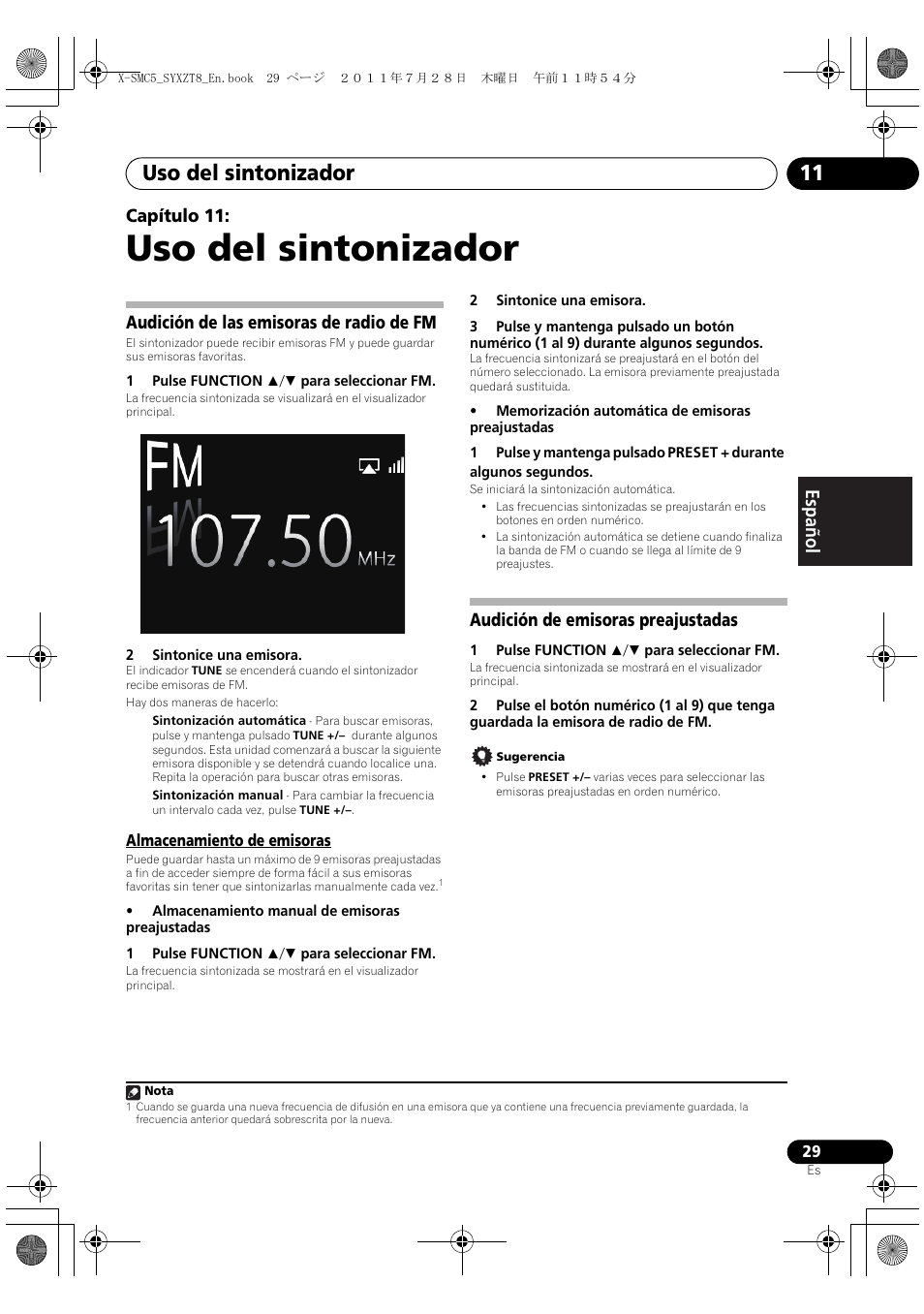 Audición de las emisoras de radio de fm, Almacenamiento de emisoras, Audición de emisoras preajustadas | Uso del sintonizador, Uso del sintonizador 11, English français español capítulo 11 | Pioneer X-SMC5-K User Manual | Page 137 / 168