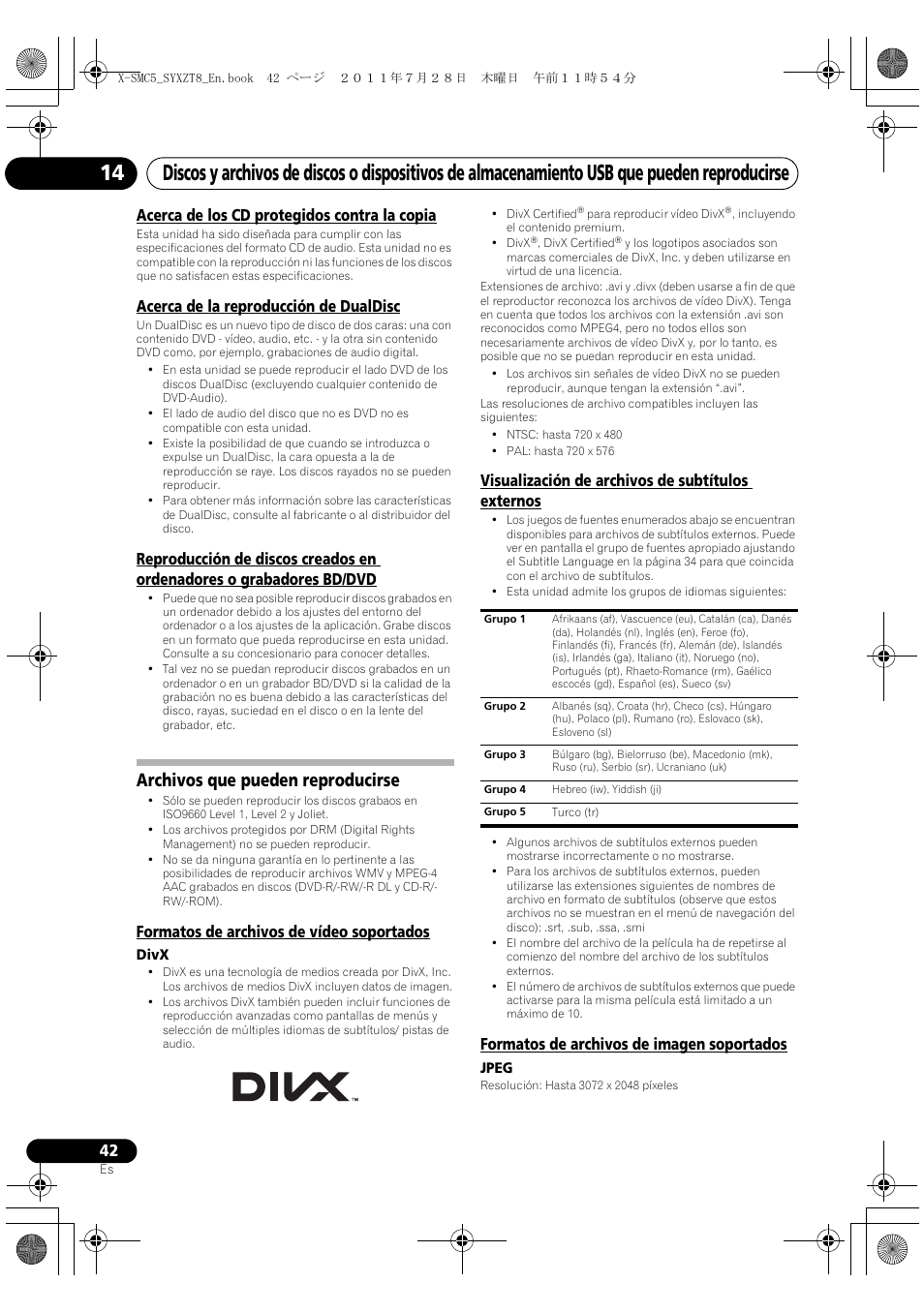 Archivos que pueden reproducirse, Acerca de los cd protegidos contra la copia, Acerca de la reproducción de dualdisc | Formatos de archivos de vídeo soportados, Visualización de archivos de subtítulos externos, Formatos de archivos de imagen soportados | Pioneer X-SMC5-K User Manual | Page 150 / 168