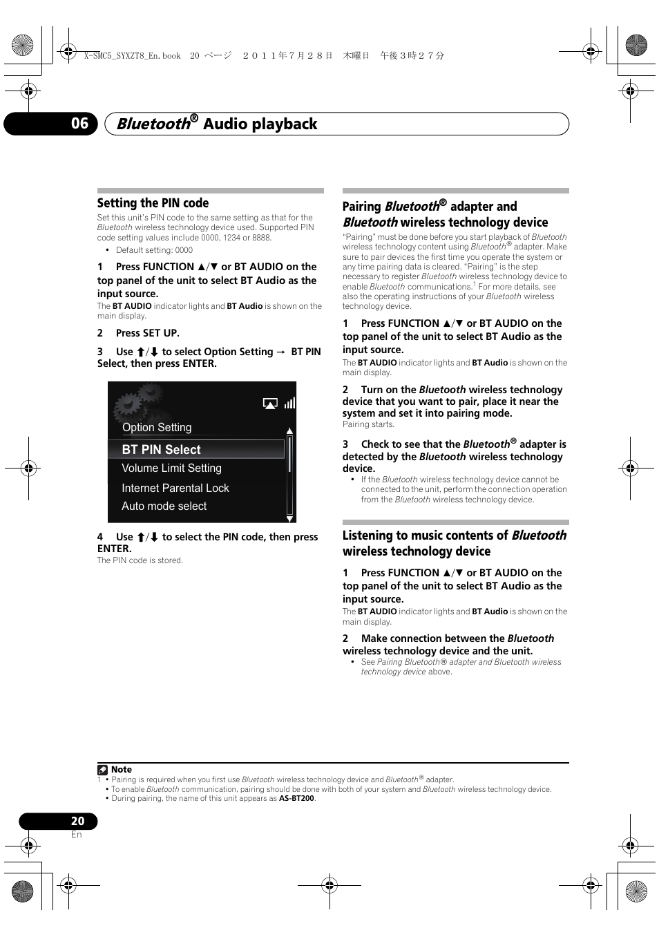 Setting the pin code pairing, Bluetooth, Adapter and | Wireless, Technology device listening to music contents of, Technology device, Audio playback 06, Setting the pin code, Pairing bluetooth, Adapter and bluetooth wireless technology device | Pioneer X-SMC5-K User Manual | Page 20 / 168