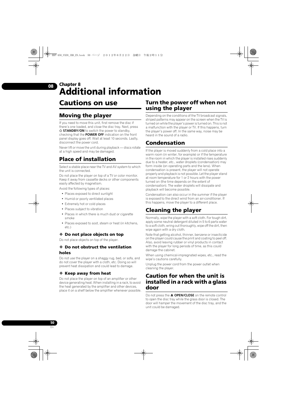 Cautions on use, Additional information, Moving the player | Place of installation, Turn the power off when not using the player, Condensation, Cleaning the player | Pioneer BDP-450-K User Manual | Page 50 / 60