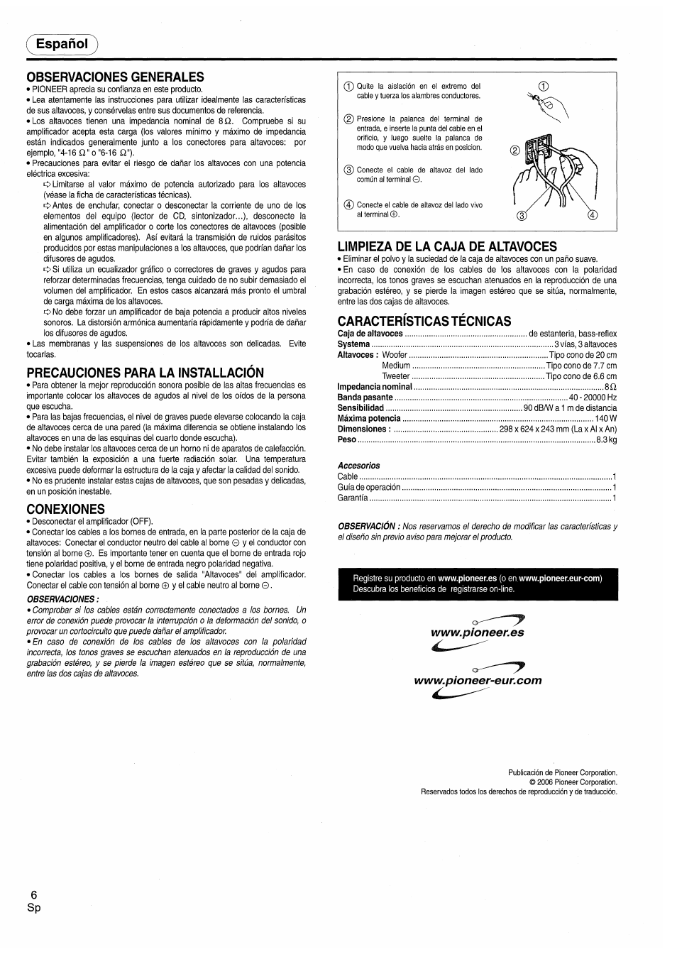 Español, Observaciones generales, Precauciones para la installación | Conexiones, Limpieza de la caja de altavoces, Características técnicas, Español observaciones generales | Pioneer CS-5070 User Manual | Page 6 / 8