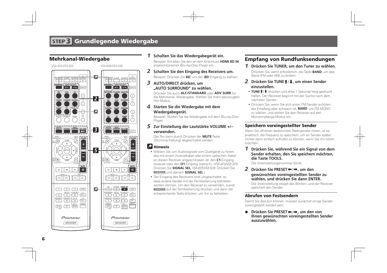 Grundlegende wiedergabe, Mehrkanal-wiedergabe, Empfang von rundfunksendungen | Speichern voreingestellter sender, Abrufen von festsendern, Schalten sie das wiedergabegerät ein, Schalten sie den eingang des receivers um, Auto/direct drücken, um „auto surround“ zu wählen, Starten sie die wiedergabe mit dem wiedergabegerät, Drücken sie tuner, um den tuner zu wählen | Pioneer VSX-528-S User Manual | Page 18 / 44