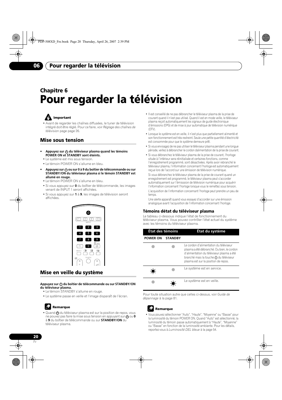 06 pour regarder la télévision, Mise sous tension mise en veille du système, Pour regarder la télévision | Pour regarder la télévision 06, Chapitre 6, Mise sous tension, Mise en veille du système | Pioneer PDP-428XD User Manual | Page 106 / 260
