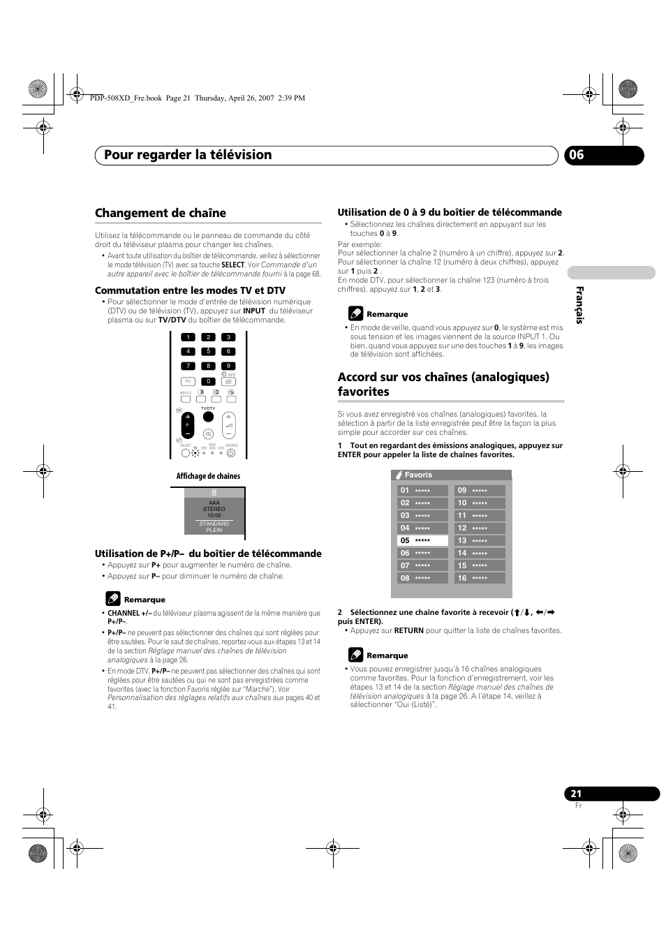 Pour regarder la télévision 06, Changement de chaîne, Accord sur vos chaînes (analogiques) favorites | Français, Commutation entre les modes tv et dtv, Utilisation de p+/p– du boîtier de télécommande, Utilisation de 0 à 9 du boîtier de télécommande | Pioneer PDP-428XD User Manual | Page 107 / 260