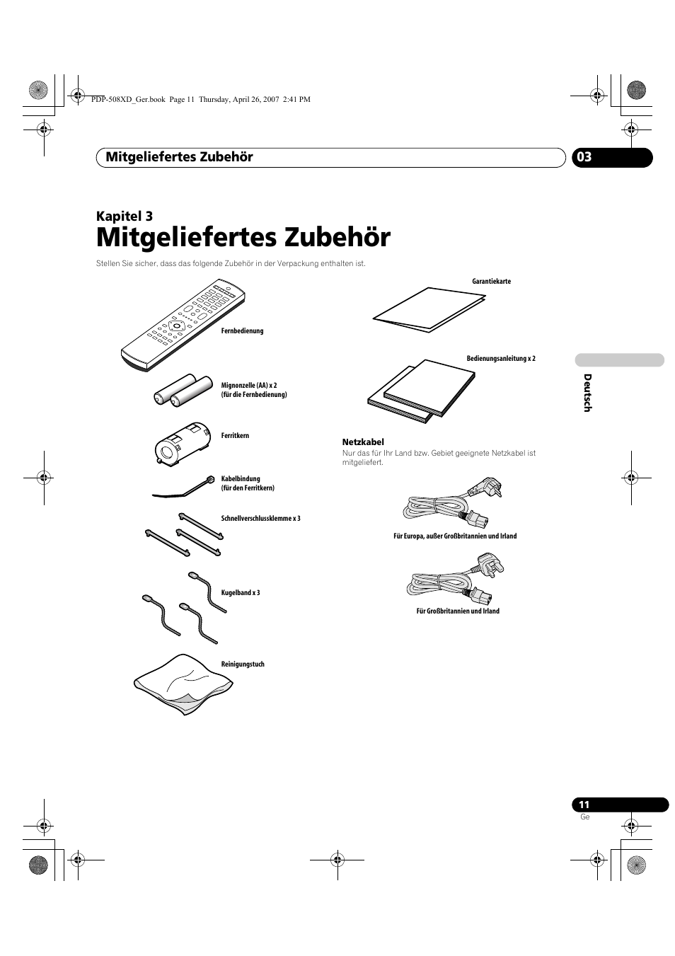 03 mitgeliefertes zubehör, Mitgeliefertes zubehör, Mitgeliefertes zubehör 03 | Kapitel 3 | Pioneer PDP-428XD User Manual | Page 183 / 260