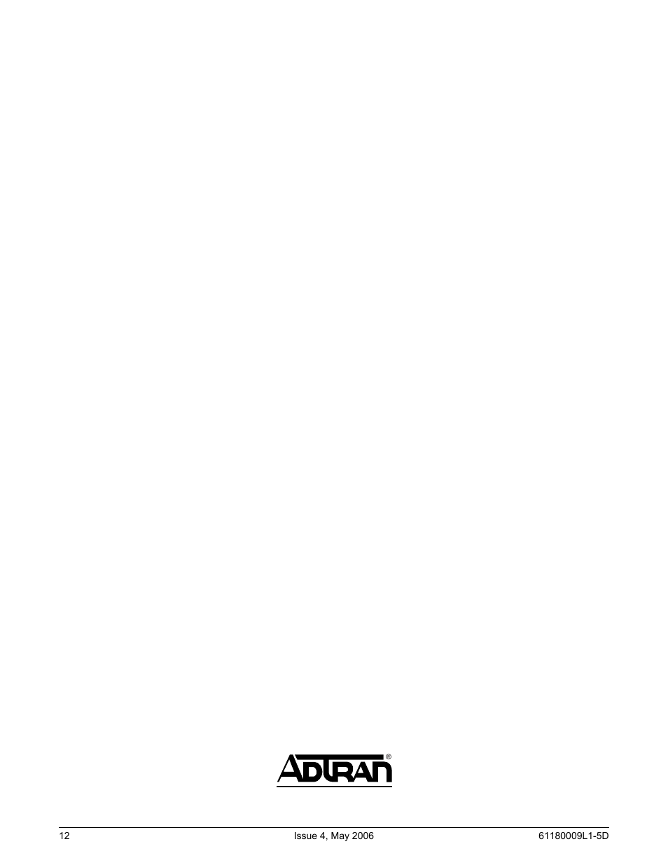 ADTRAN 1500 User Manual | Page 12 / 12