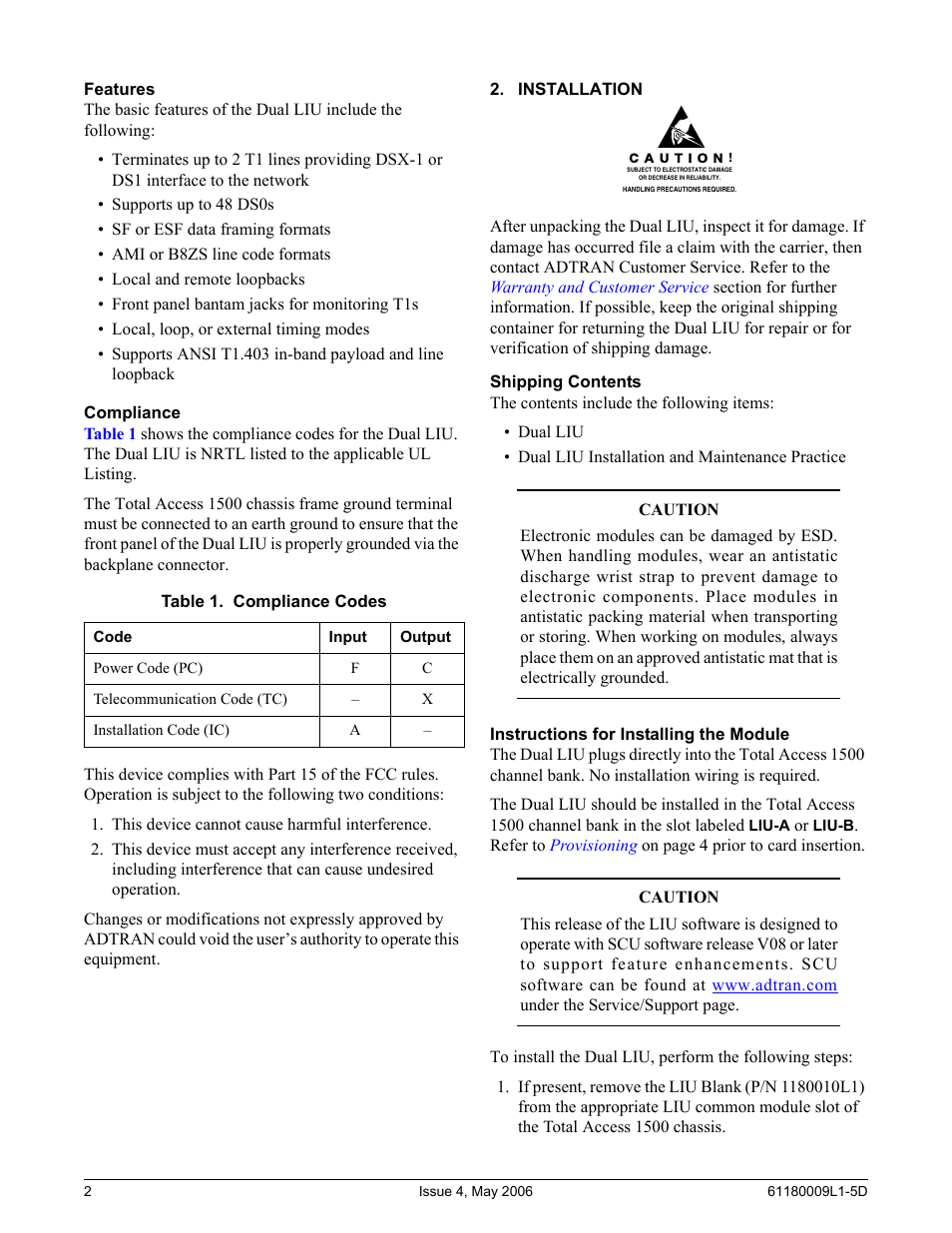 Features, Compliance, Installation | Shipping contents, Instructions for installing the module, Table 1. compliance codes | ADTRAN 1500 User Manual | Page 2 / 12