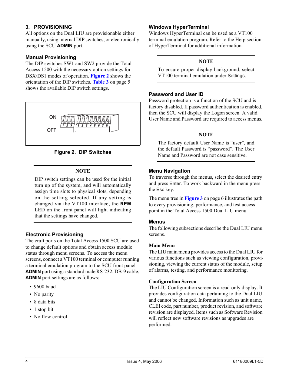 Provisioning, Manual provisioning, Electronic provisioning | Windows hyperterminal, Password and user id, Menu navigation, Menus, Main menu, Configuration screen, Figure 2. dip switches | ADTRAN 1500 User Manual | Page 4 / 12