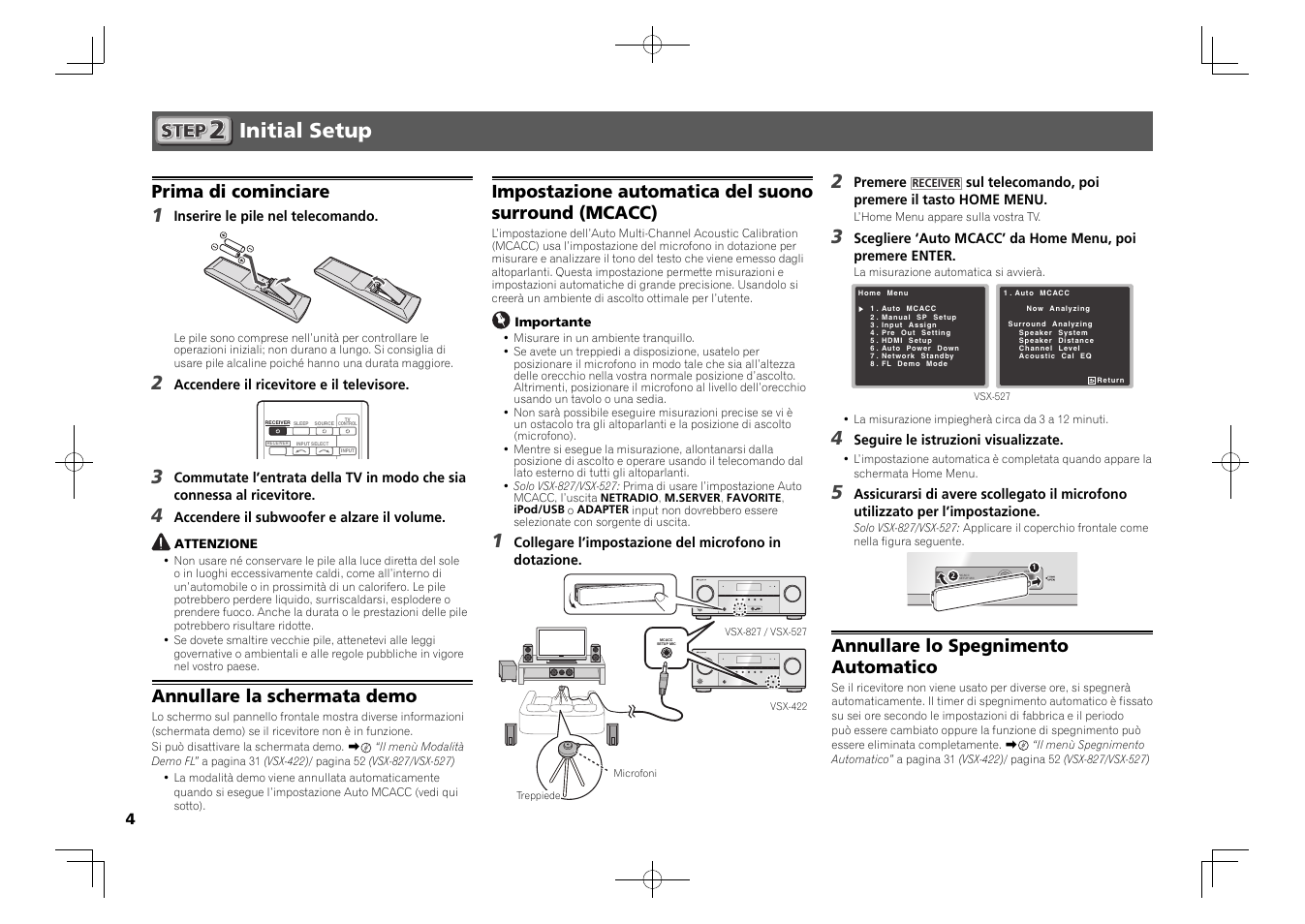 Initial setup, Control on / off 2, Prima di cominciare | Annullare la schermata demo, Impostazione automatica del suono surround (mcacc), Annullare lo spegnimento automatico | Pioneer VSX-827-K User Manual | Page 22 / 44