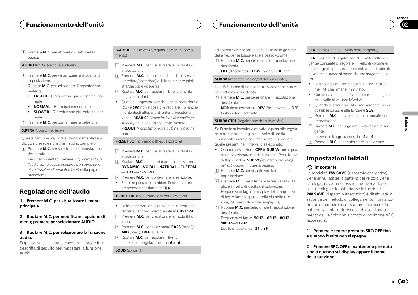 Regolazione dell ’audio, Impostazioni iniziali, Funzionamento dell ’unità | Pioneer MVH-1400UB User Manual | Page 43 / 124