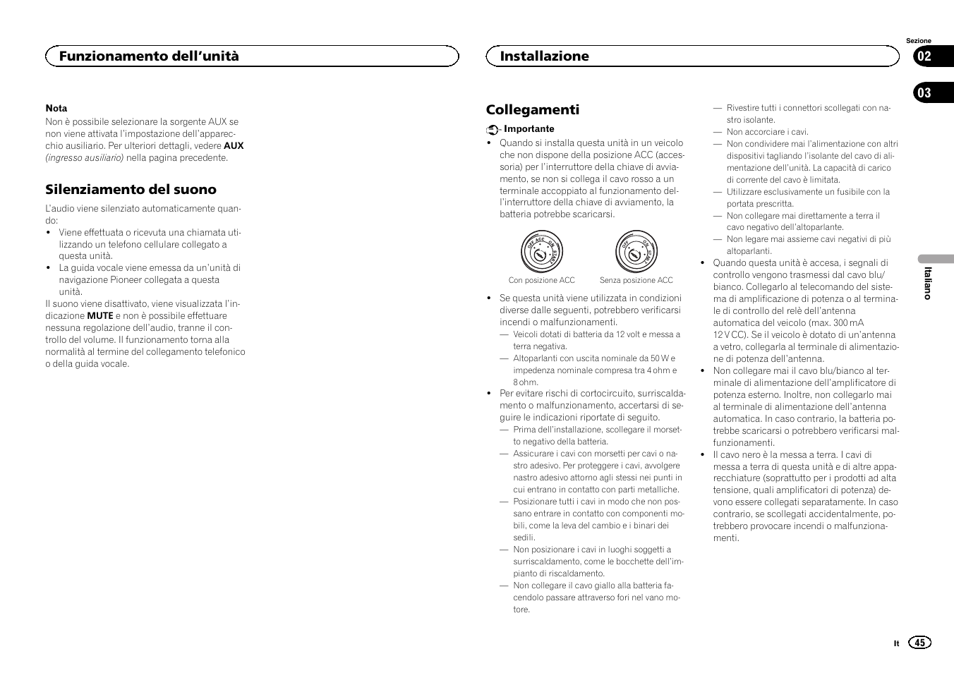 Silenziamento del suono, Collegamenti, Funzionamento dell ’unità | Installazione | Pioneer MVH-1400UB User Manual | Page 45 / 124