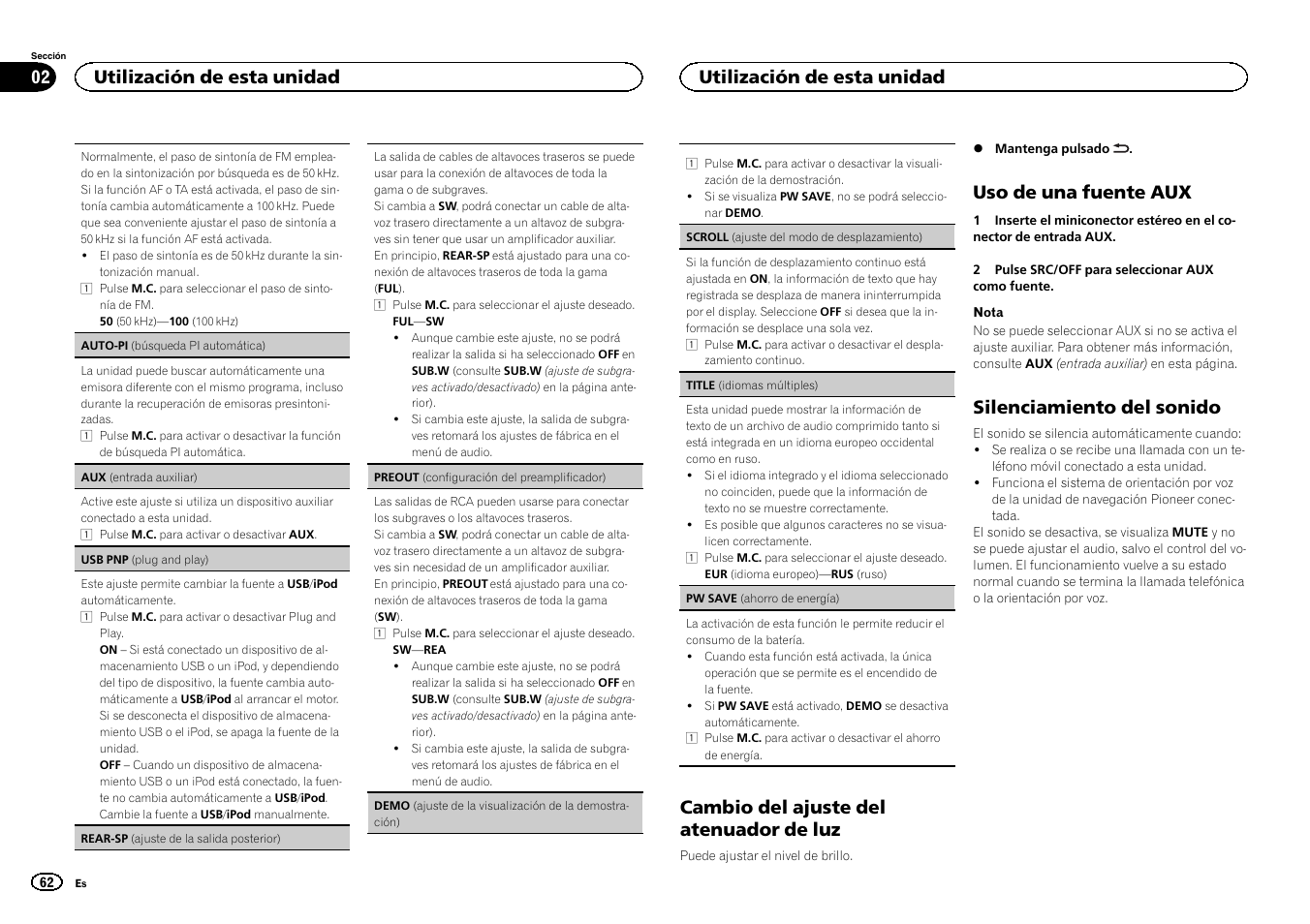Rear-sp (ajuste de la salida posterior) en, Preout (configuración, Cambio del ajuste del atenuador de luz | Uso de una fuente aux, Silenciamiento del sonido, Utilización de esta unidad | Pioneer MVH-1400UB User Manual | Page 62 / 124