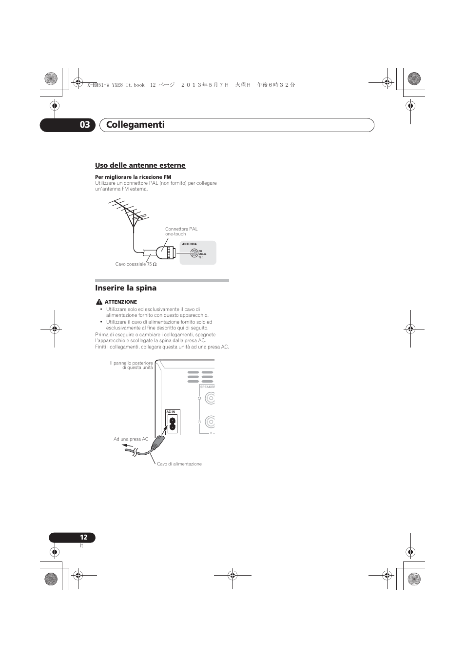 Uso delle antenne esterne, Inserire la spina, Collegamenti 03 | Pioneer X-HM51-W User Manual | Page 120 / 220