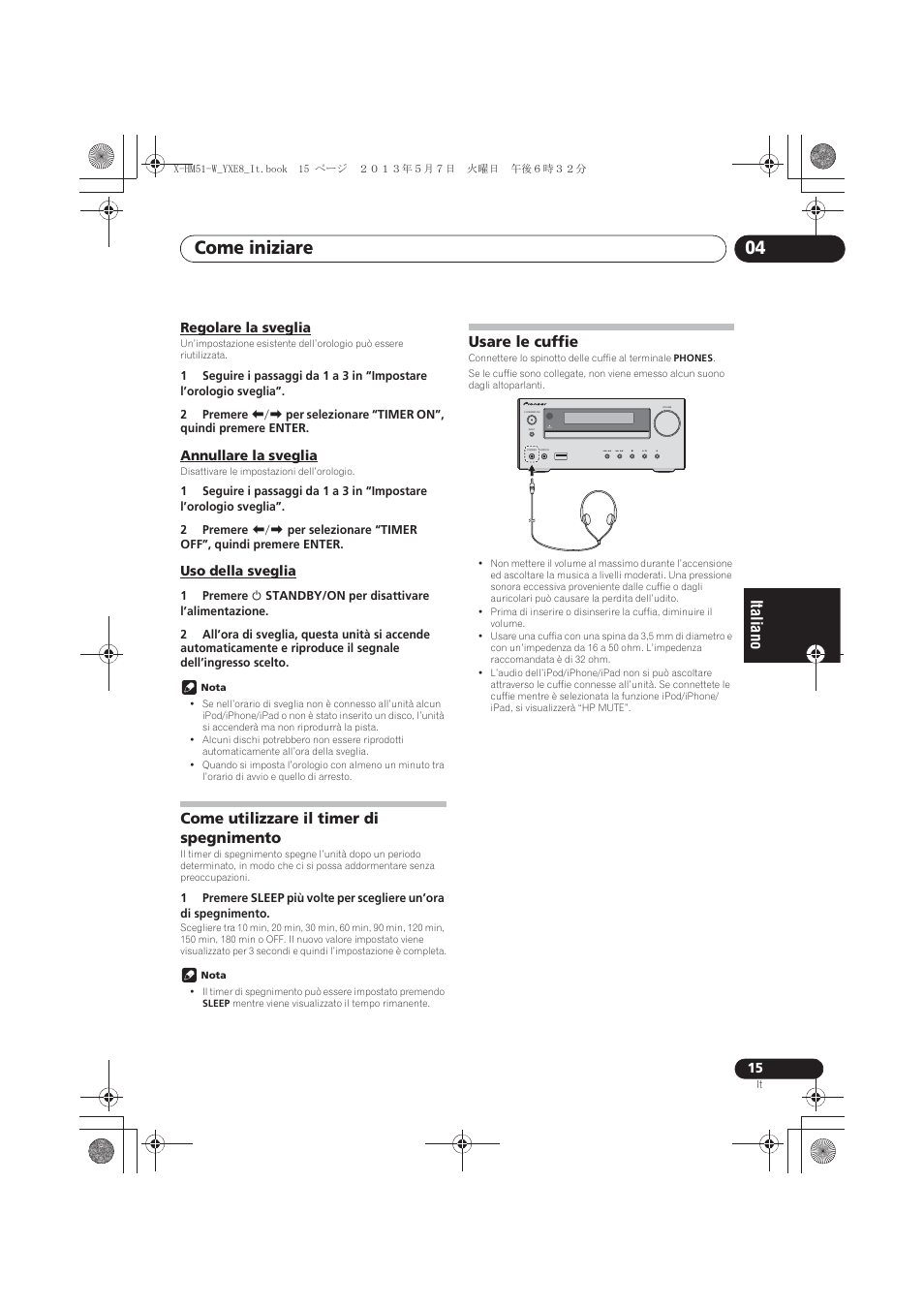 Regolare la sveglia, Annullare la sveglia, Uso della sveglia | Come utilizzare il timer di spegnimento, Usare le cuffie, Come iniziare 04 | Pioneer X-HM51-W User Manual | Page 123 / 220