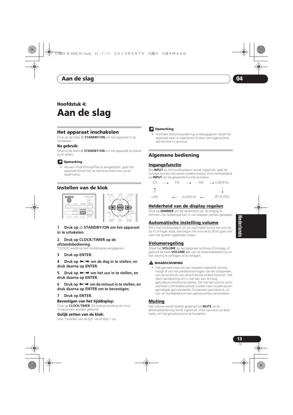 04 aan de slag, Het apparaat inschakelen, Instellen van de klok | Algemene bediening, Ingangsfunctie, Helderheid van de display regelen, Automatische instelling volume, Volumeregeling, Muting, Aan de slag | Pioneer X-HM51-W User Manual | Page 157 / 220