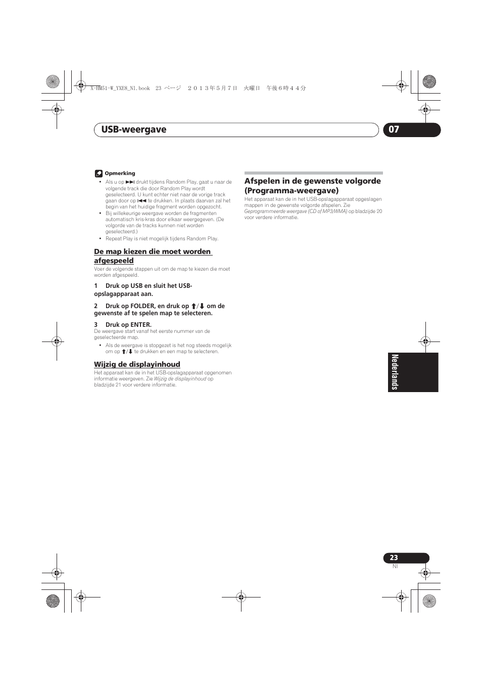 De map kiezen die moet worden afgespeeld, Wijzig de displayinhoud, Afspelen in de gewenste volgorde (programma | Weergave), Usb-weergave 07 | Pioneer X-HM51-W User Manual | Page 167 / 220