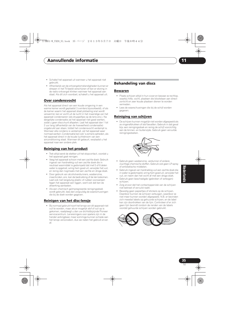Over condensvocht, Reiniging van het product, Reinigen van het disc-lensje | Behandeling van discs, Bewaren, Reiniging van schijven, Aanvullende informatie 11 | Pioneer X-HM51-W User Manual | Page 179 / 220