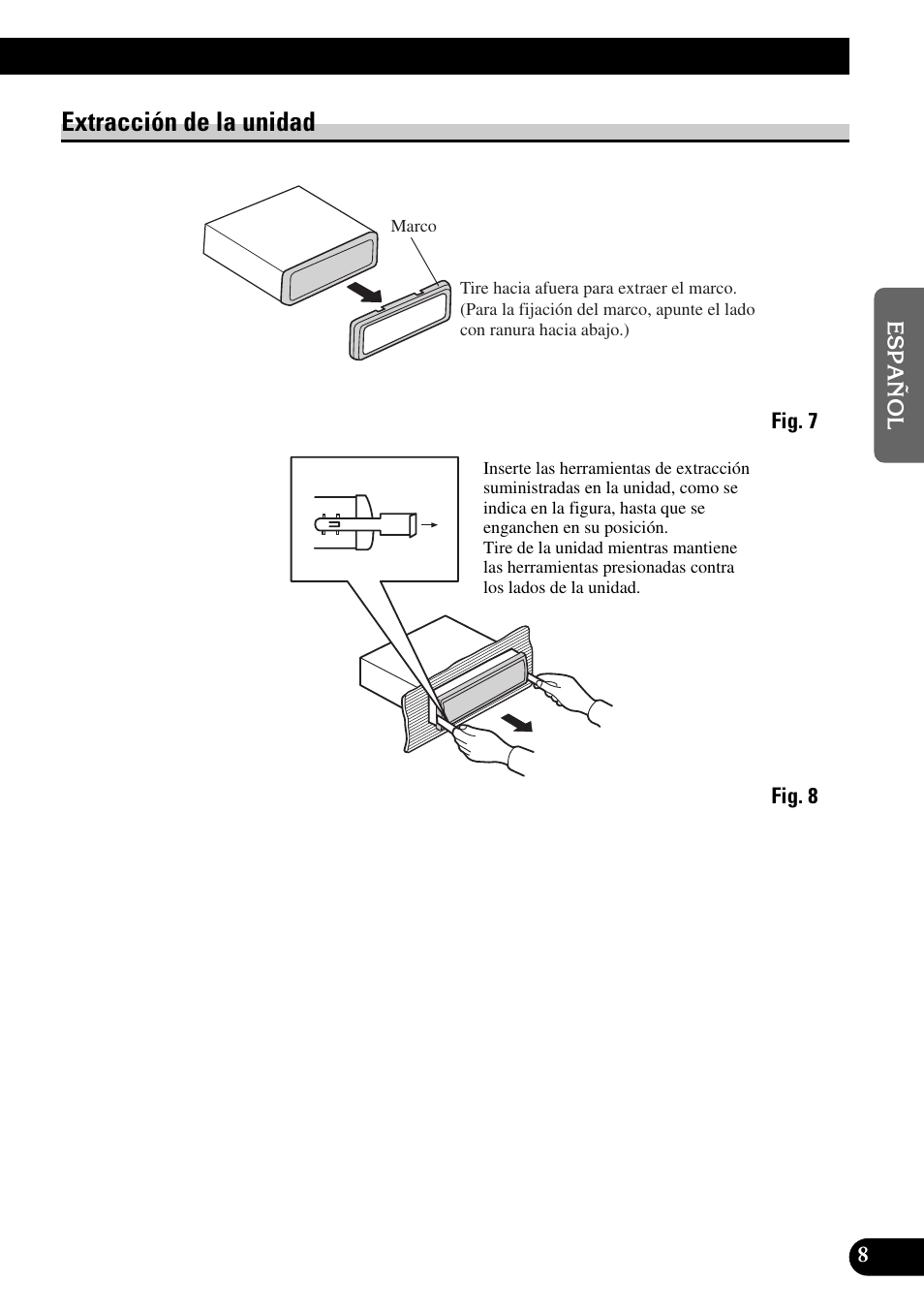 Extracción de la unidad | Pioneer DEH-P90DAB User Manual | Page 19 / 64