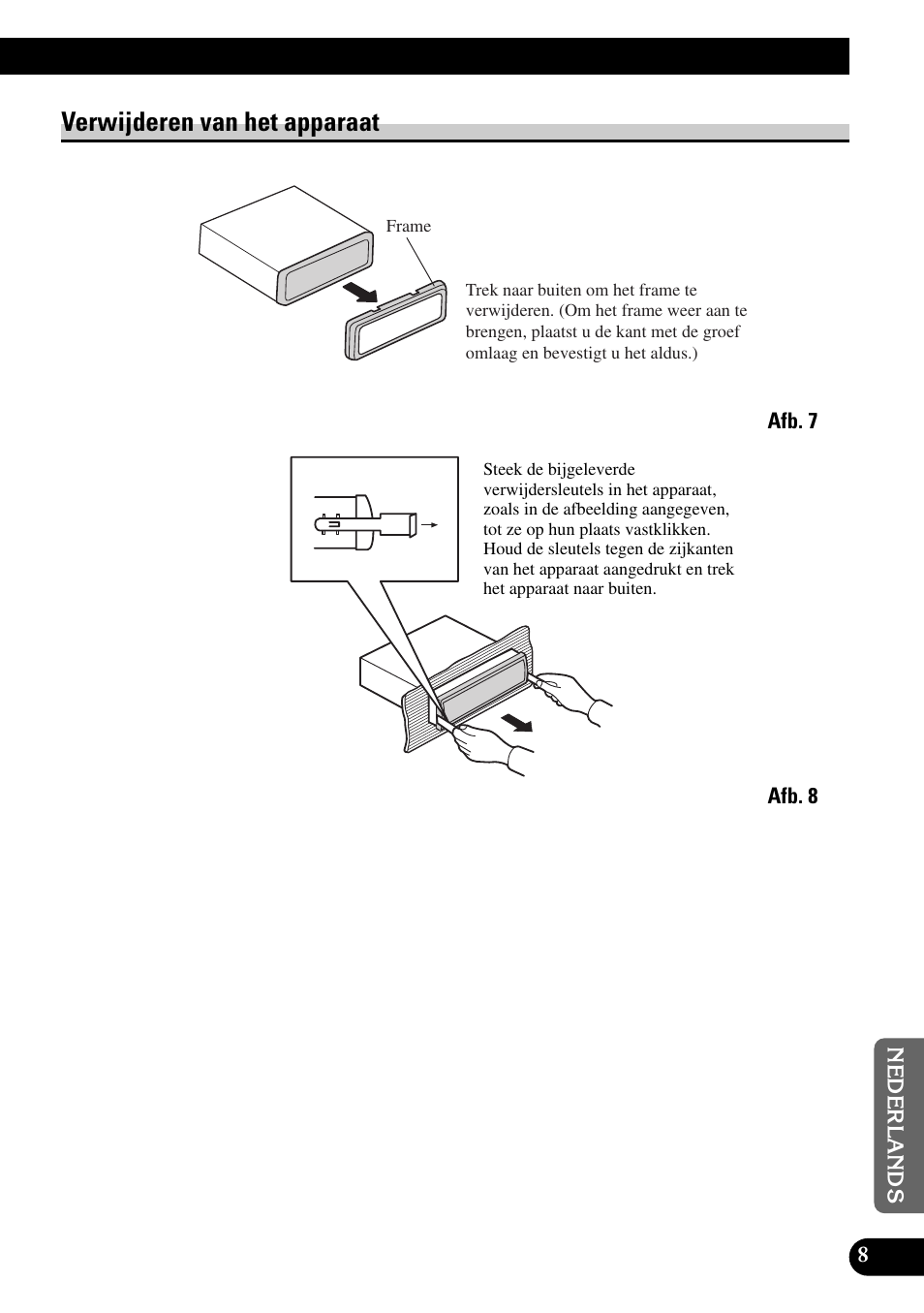 Verwijderen van het apparaat | Pioneer DEH-P90DAB User Manual | Page 59 / 64