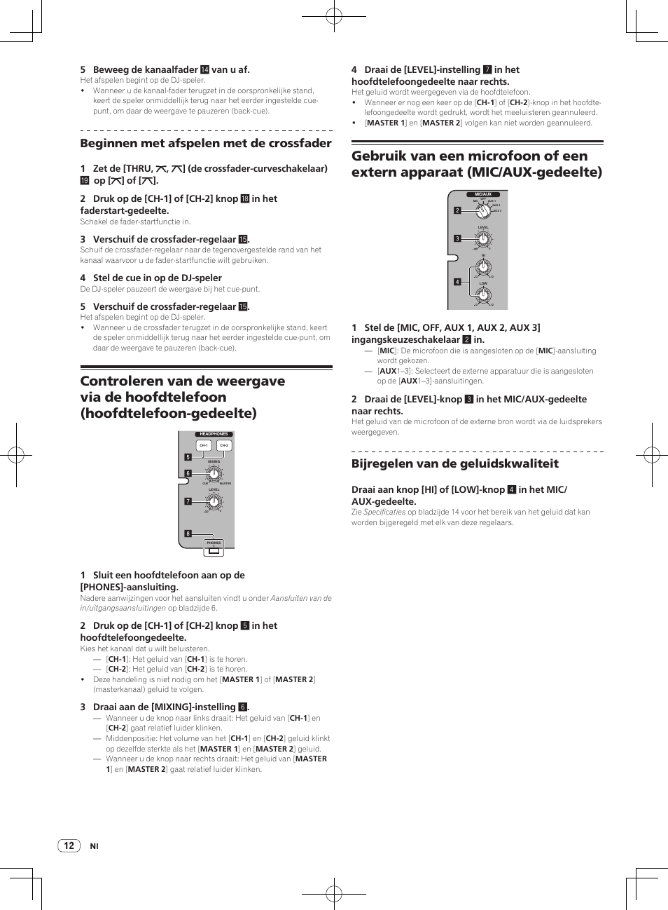 Beginnen met afspelen met de crossfader, Bijregelen van de geluidskwaliteit | Pioneer DJM-250-W User Manual | Page 68 / 100