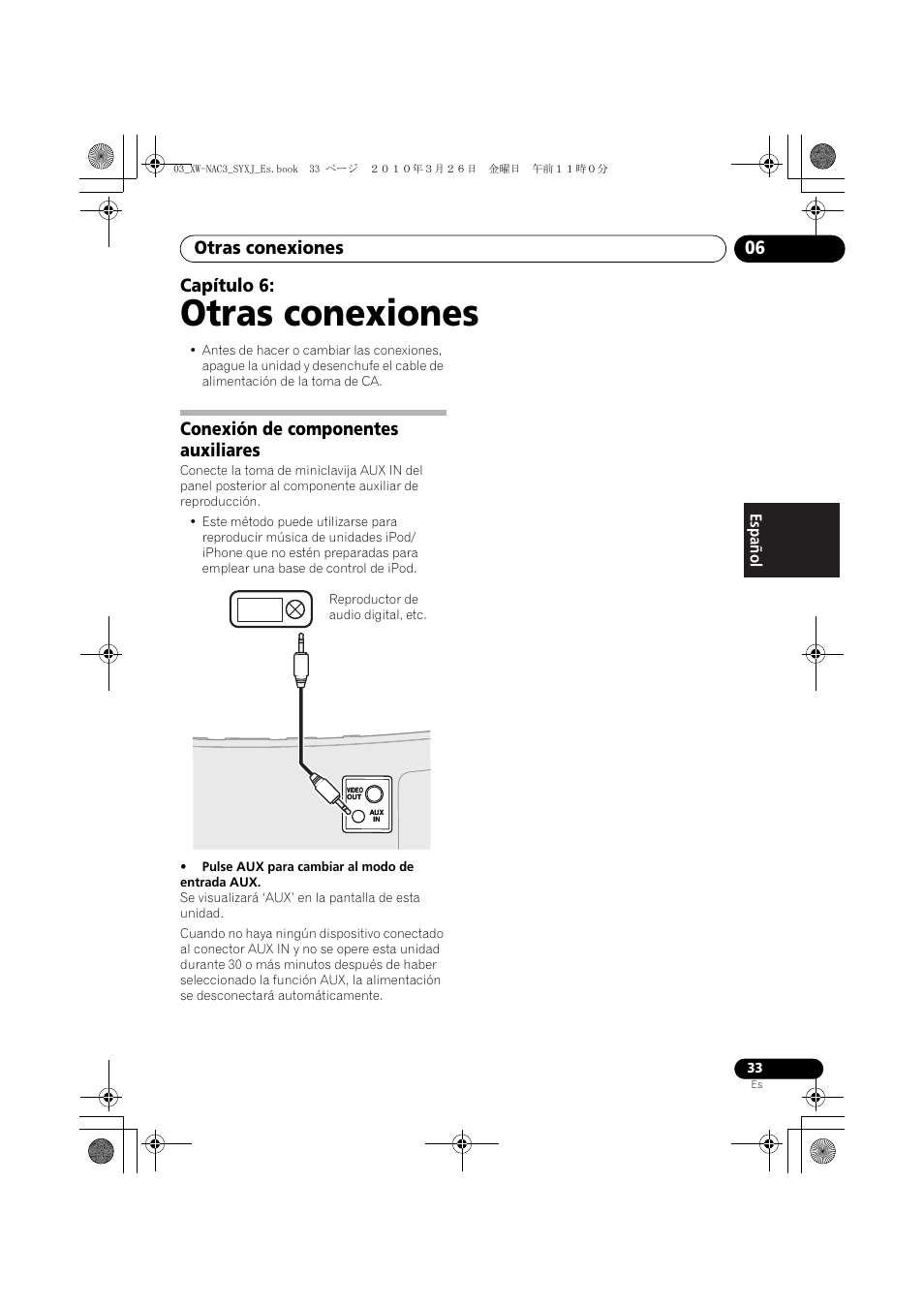 06 otras conexiones, Conexión de componentes auxiliares, Otras conexiones | Otras conexiones 06, Capítulo 6 | Pioneer XW-NAC3-R User Manual | Page 117 / 132