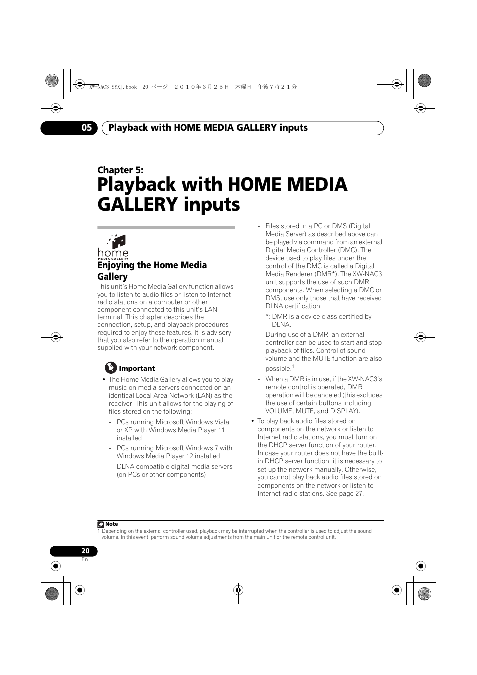 05 playback with home media gallery inputs, Enjoying the home media gallery, Playback with home media gallery inputs | Playback with home media gallery inputs 05, Chapter 5 | Pioneer XW-NAC3-R User Manual | Page 20 / 132