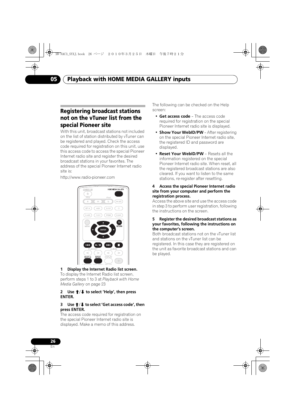 Registering broadcast stations not on the vtuner, List from the special pioneer site, Playback with home media gallery inputs 05 | Pioneer XW-NAC3-R User Manual | Page 26 / 132