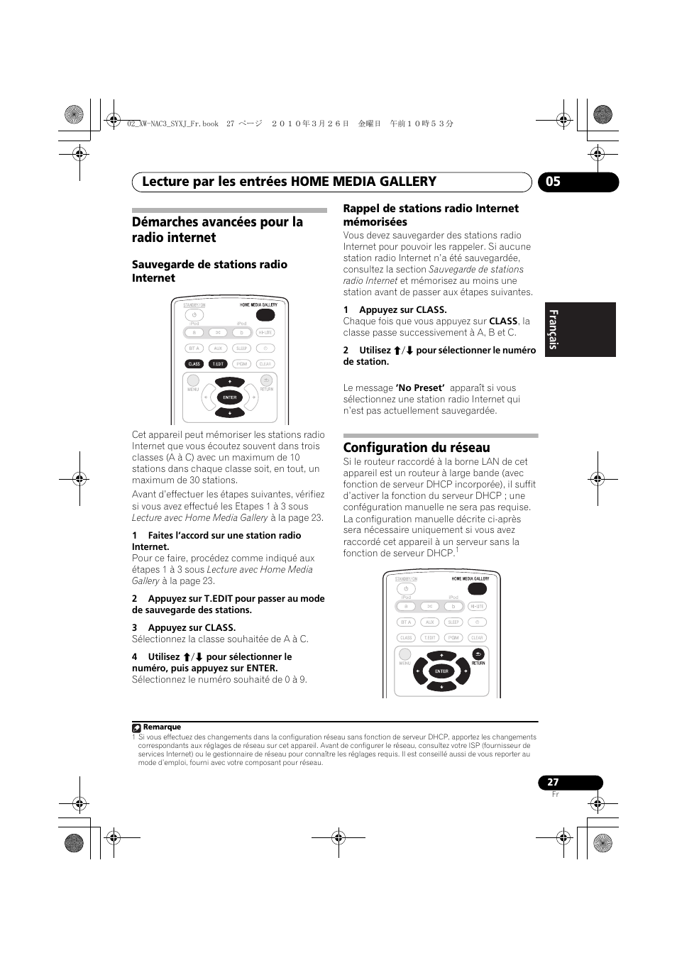 Démarches avancées pour la radio internet, Configuration du réseau, Lecture par les entrées home media gallery 05 | Pioneer XW-NAC3-R User Manual | Page 69 / 132