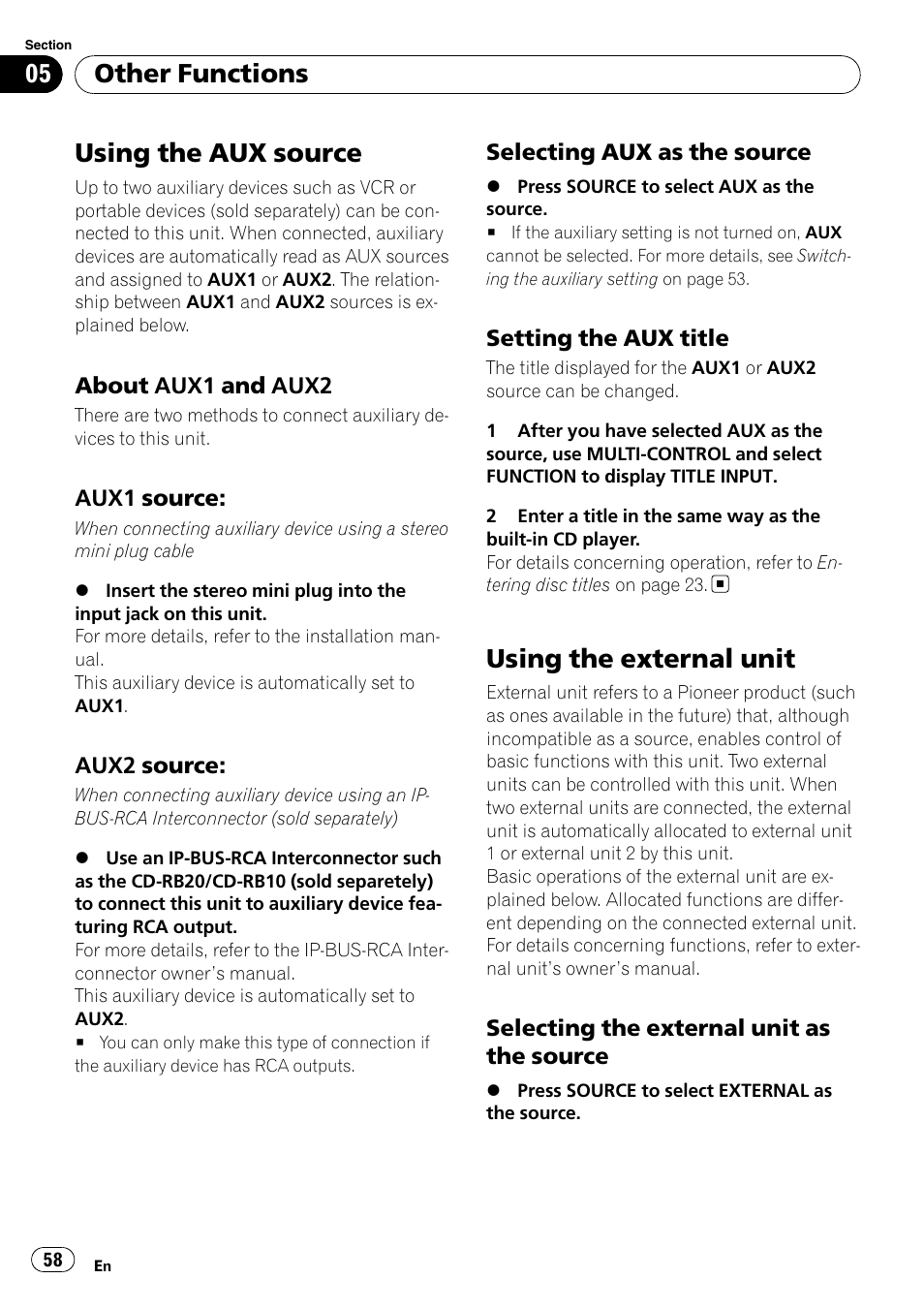 Other functions using the aux source, About aux1 and aux2 58, Aux1 source: 58 | Aux2 source: 58, Selecting aux as the source 58, Setting the aux title 58, Using the external unit, Selecting the external unit as the, Source, Using the aux source | Pioneer FH-P80BT User Manual | Page 58 / 77