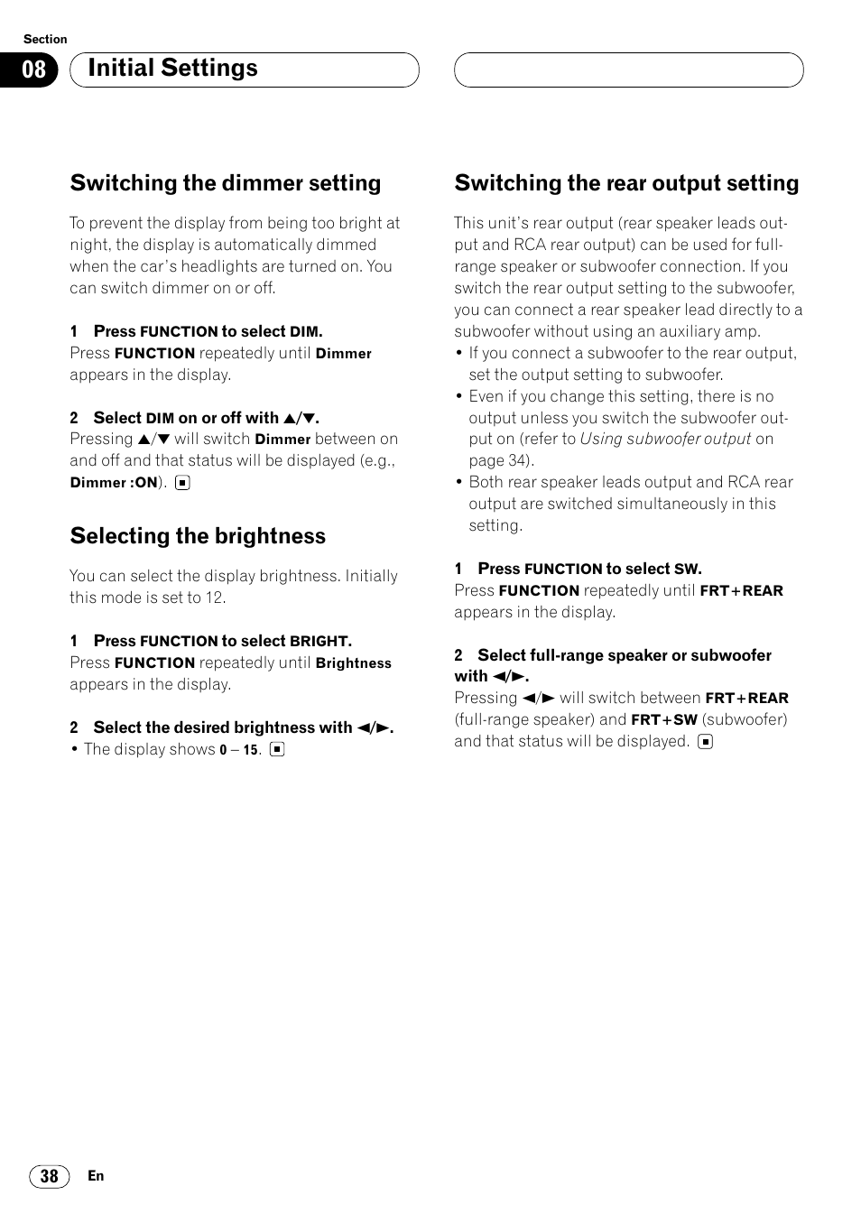 Initial settings, Switching the dimmer setting, Selecting the brightness | Switching the rear output setting | Pioneer DEH-P6400R User Manual | Page 38 / 96