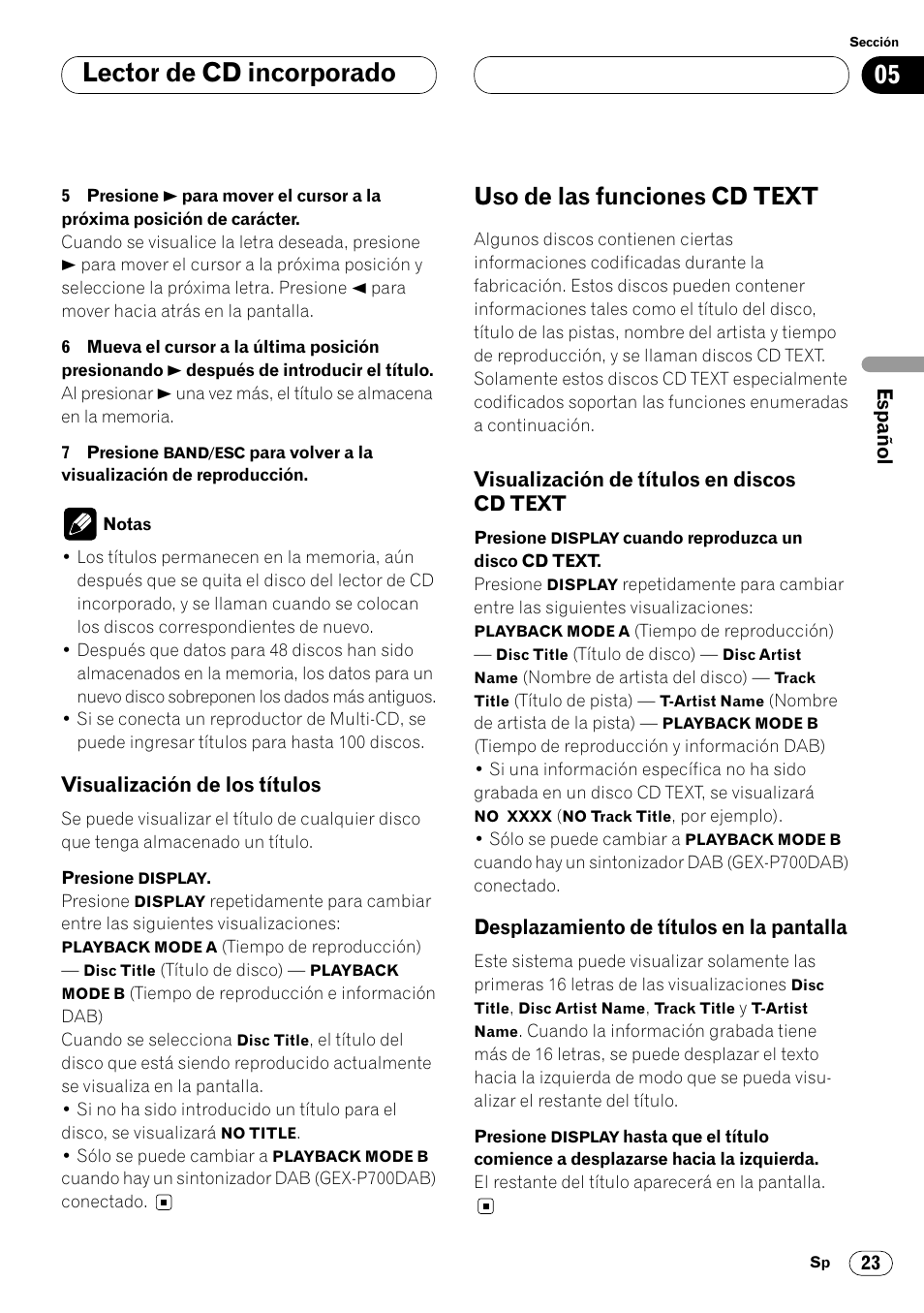 Visualización de los títulos 23, Uso de las funciones cd text 23, Visualización de títulos en discos cd | Text 23, Desplazamiento de títulos en la, Pantalla 23, Lector de cd incorporado, Uso de las funciones cd text | Pioneer DEH-P6400R User Manual | Page 69 / 96