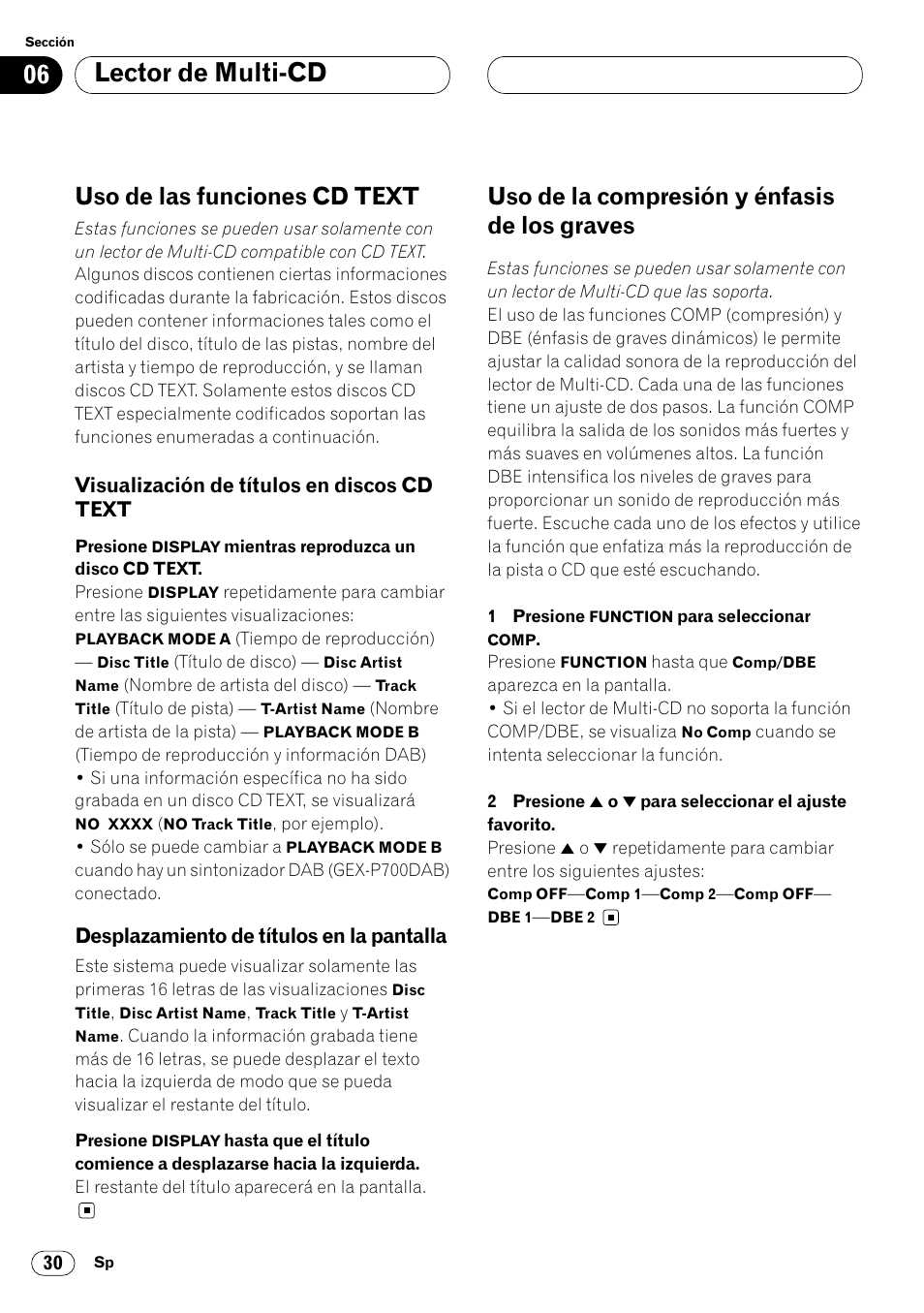 Uso de las funciones cd text 30, Visualización de títulos en discos cd, Text 30 | Desplazamiento de títulos en la, Pantalla 30, Uso de la compresión y énfasis de los, Graves 30, Lector de multi-cd, Uso de las funciones cd text, Uso de la compresión y énfasis de los graves | Pioneer DEH-P6400R User Manual | Page 76 / 96