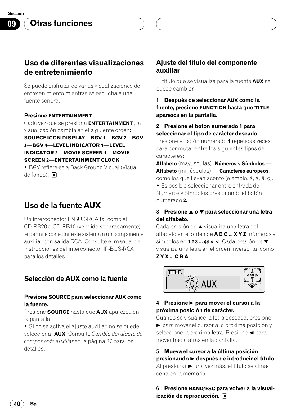 Entretenimiento 40, Uso de la fuente aux 40, Auxiliar 40 | Otras funciones, Uso de la fuente aux, Selección de aux como la fuente, Ajuste del título del componente auxiliar | Pioneer DEH-P6400R User Manual | Page 86 / 96