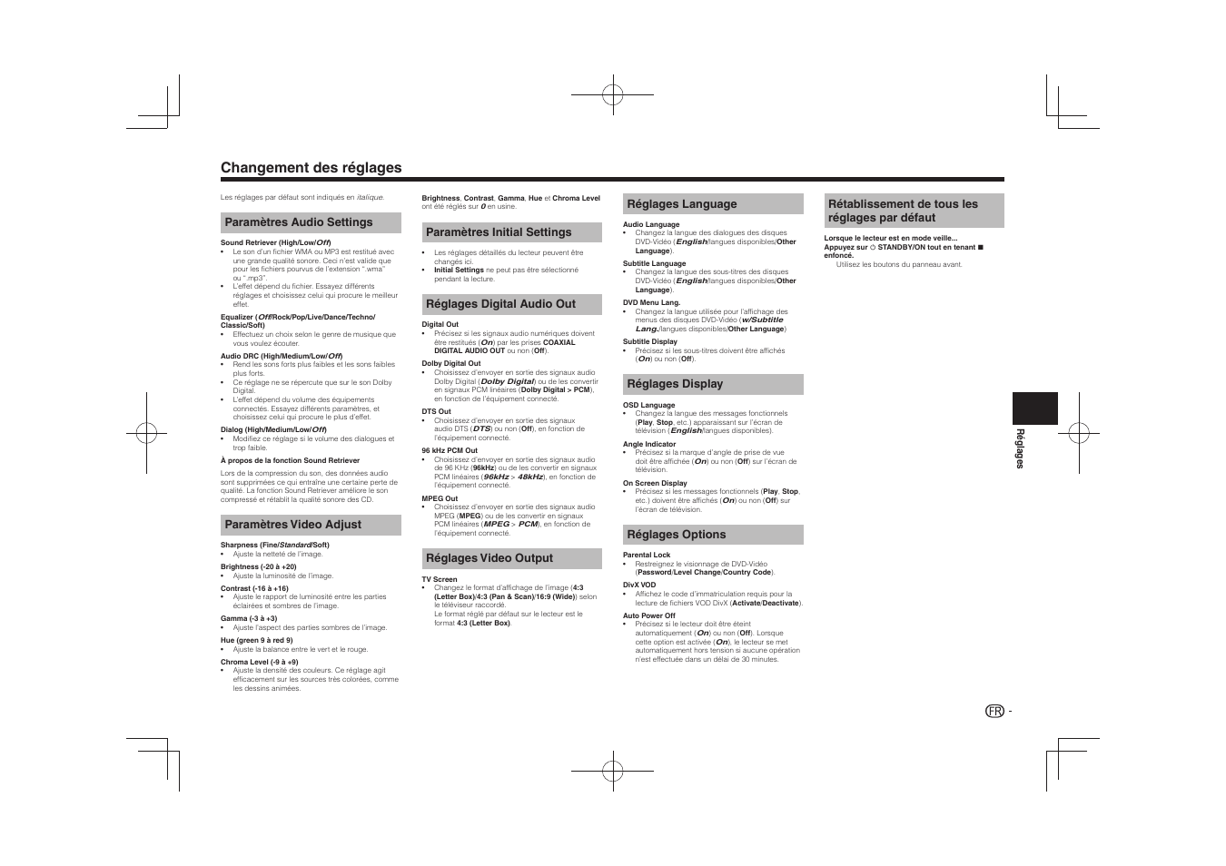 Changement des réglages, Paramètres audio settings, Paramètres video adjust | Paramètres initial settings, Réglages digital audio out, Réglages video output, Réglages language, Réglages display, Réglages options, Rétablissement de tous les réglages par défaut | Pioneer DV-2240 User Manual | Page 17 / 64